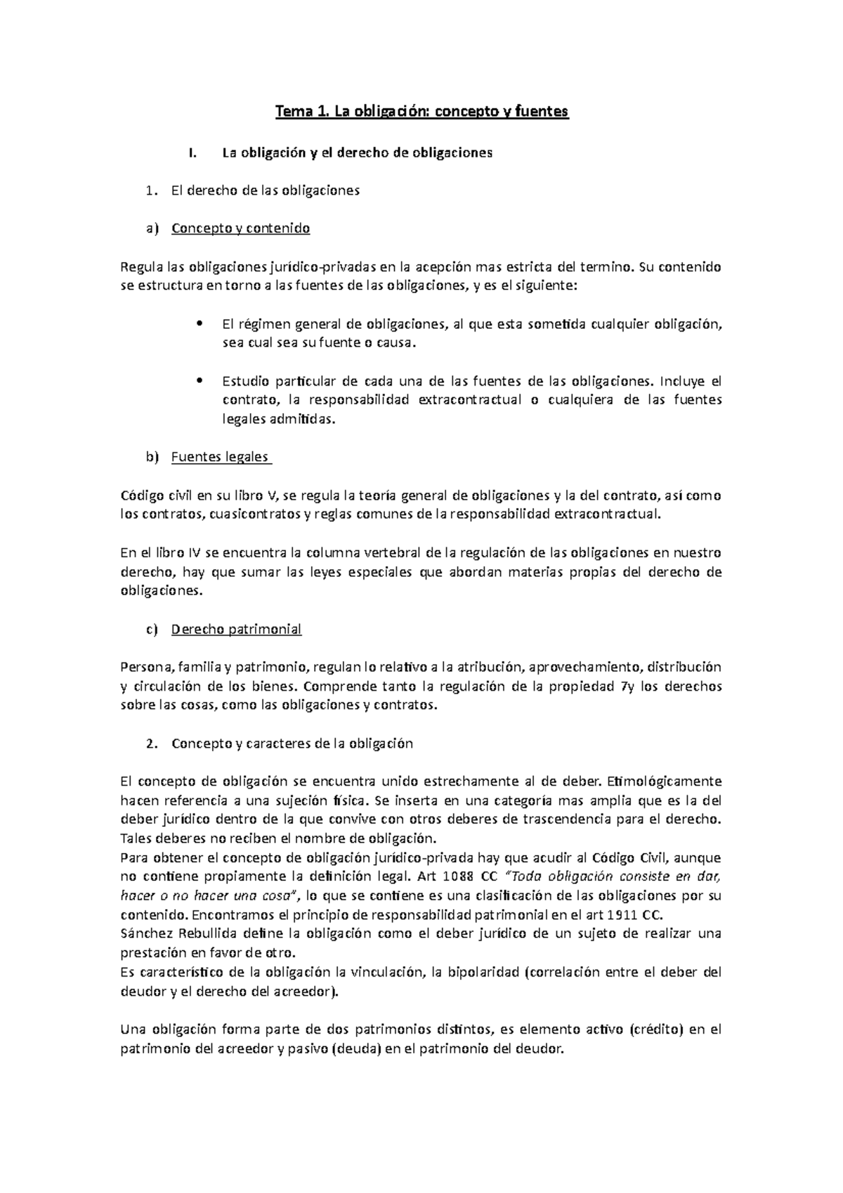 Tema 1 obligaciones - Tema 1. La obligación: concepto y fuentes I. La ...