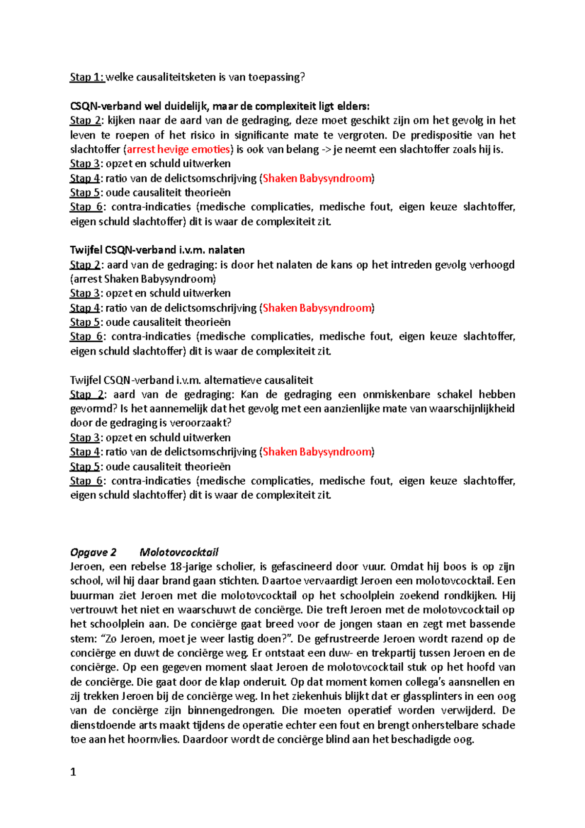 Werkgroep Opdrachten Week 2: Causaliteit - Materieel Strafrecht - UvA ...