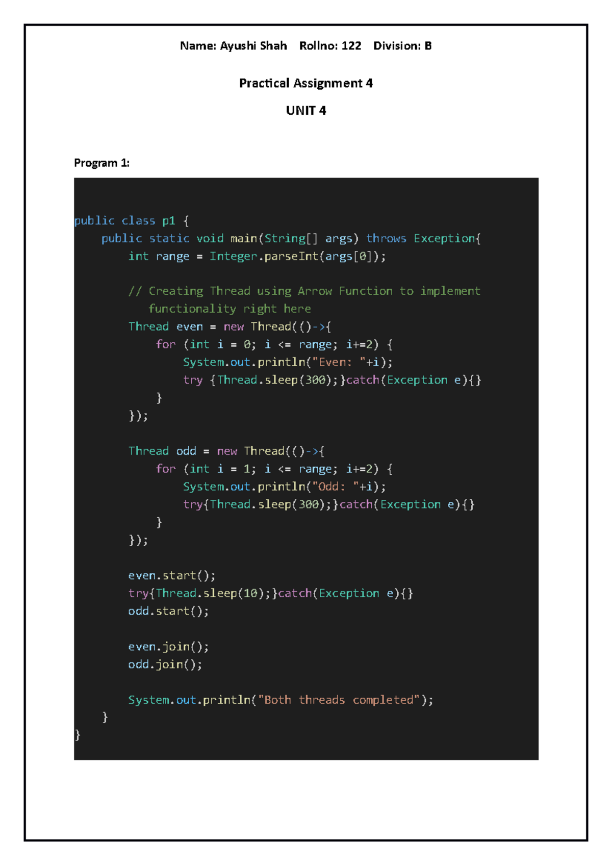 122 CJ-4 - cj 4 - Practical Assignment 4 UNIT 4 Program 1: public class ...