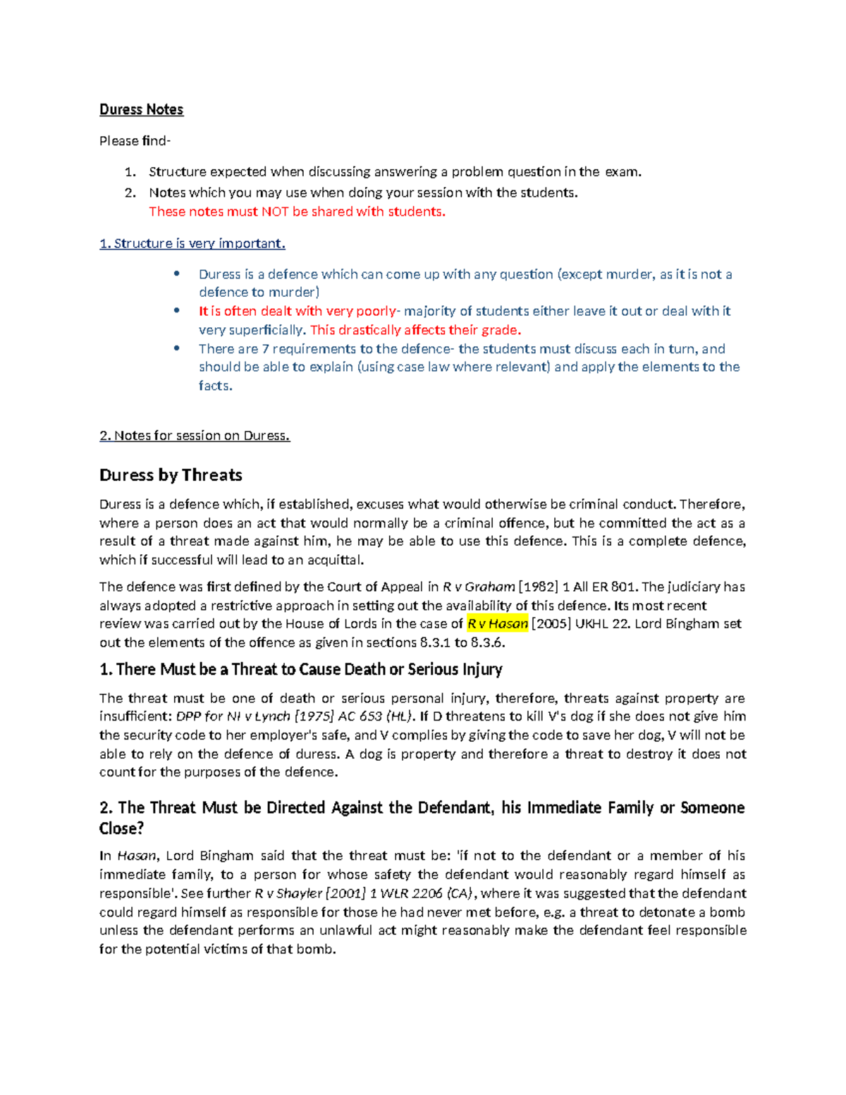 13. Duress Notes - Duress Notes Please find- 1. Structure expected when ...