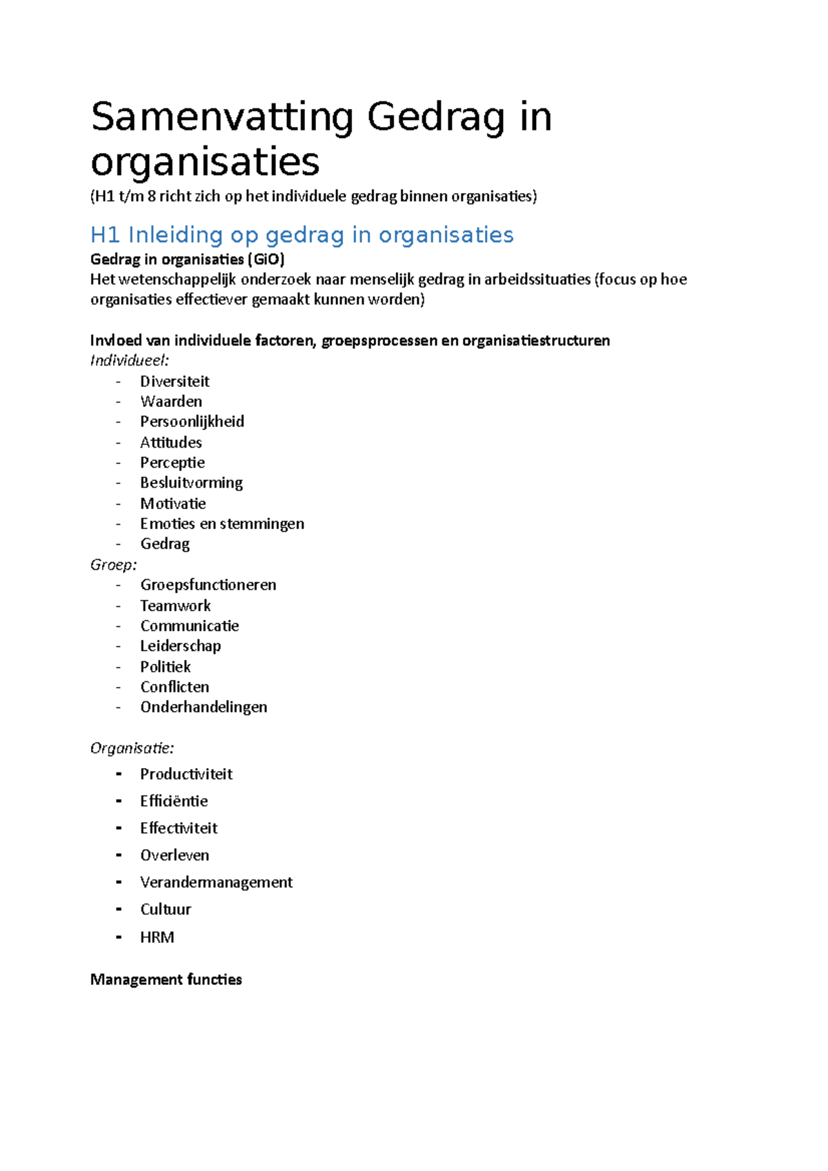 Samenvatting Gedrag In Organisaties - Geeft Aan Hoe Iemand Ergens Over ...