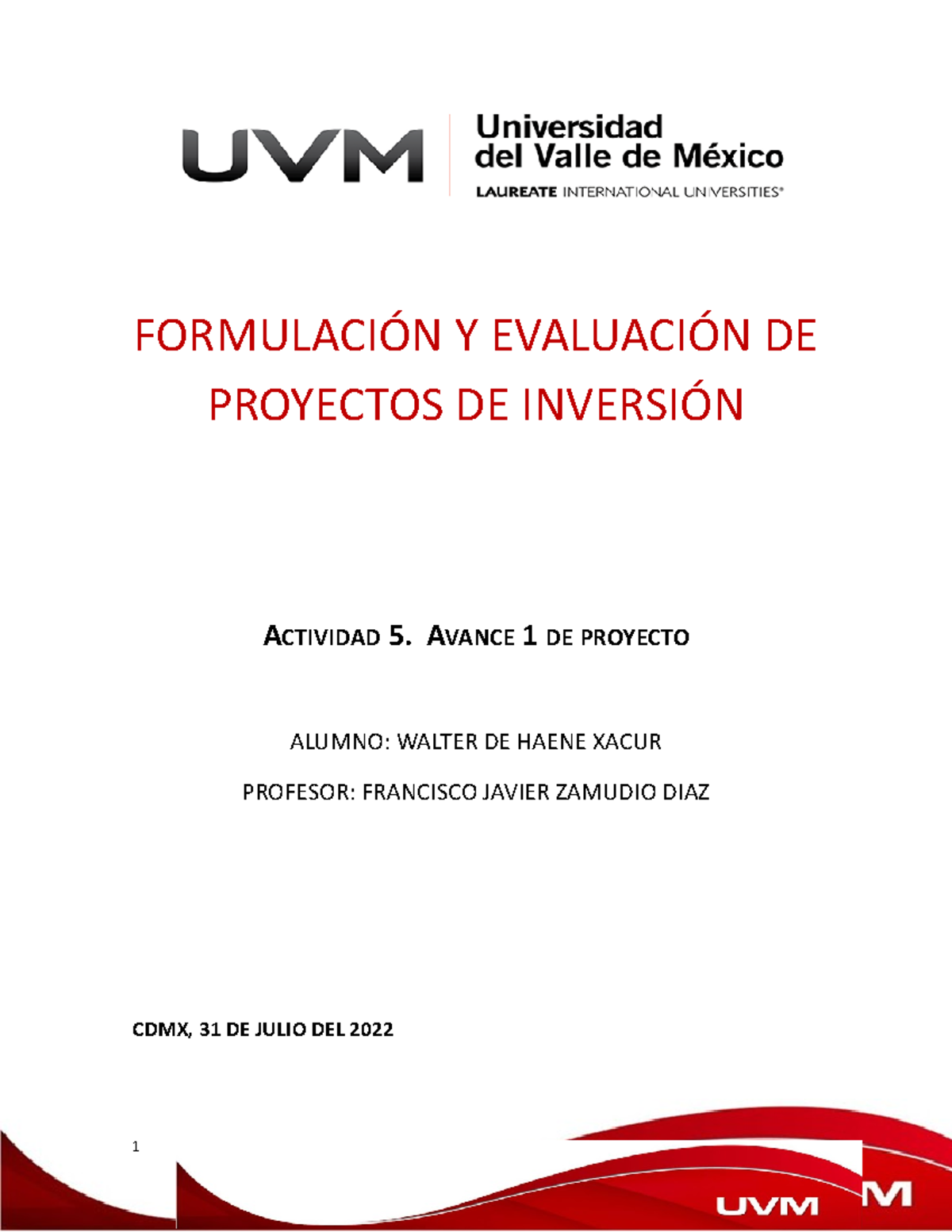 Act 5 Avance 1 De Proyecto FormulaciÓn Y EvaluaciÓn De Proyectos De InversiÓn Actividad 5 0440