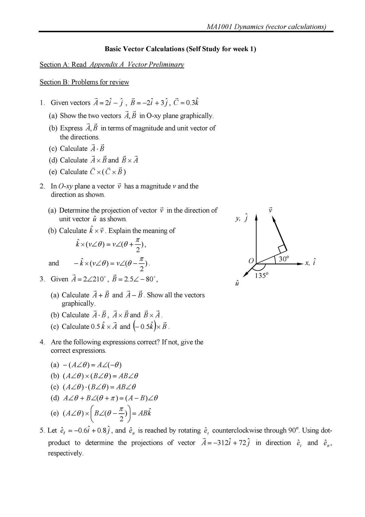 Tutorial 0 Dynamics Ma1001 Ntu Ma1001 Dynamics Vector Calculations Basic Vector Calculations Self Study For Week Section Read Appendix Vector Preliminary Studocu