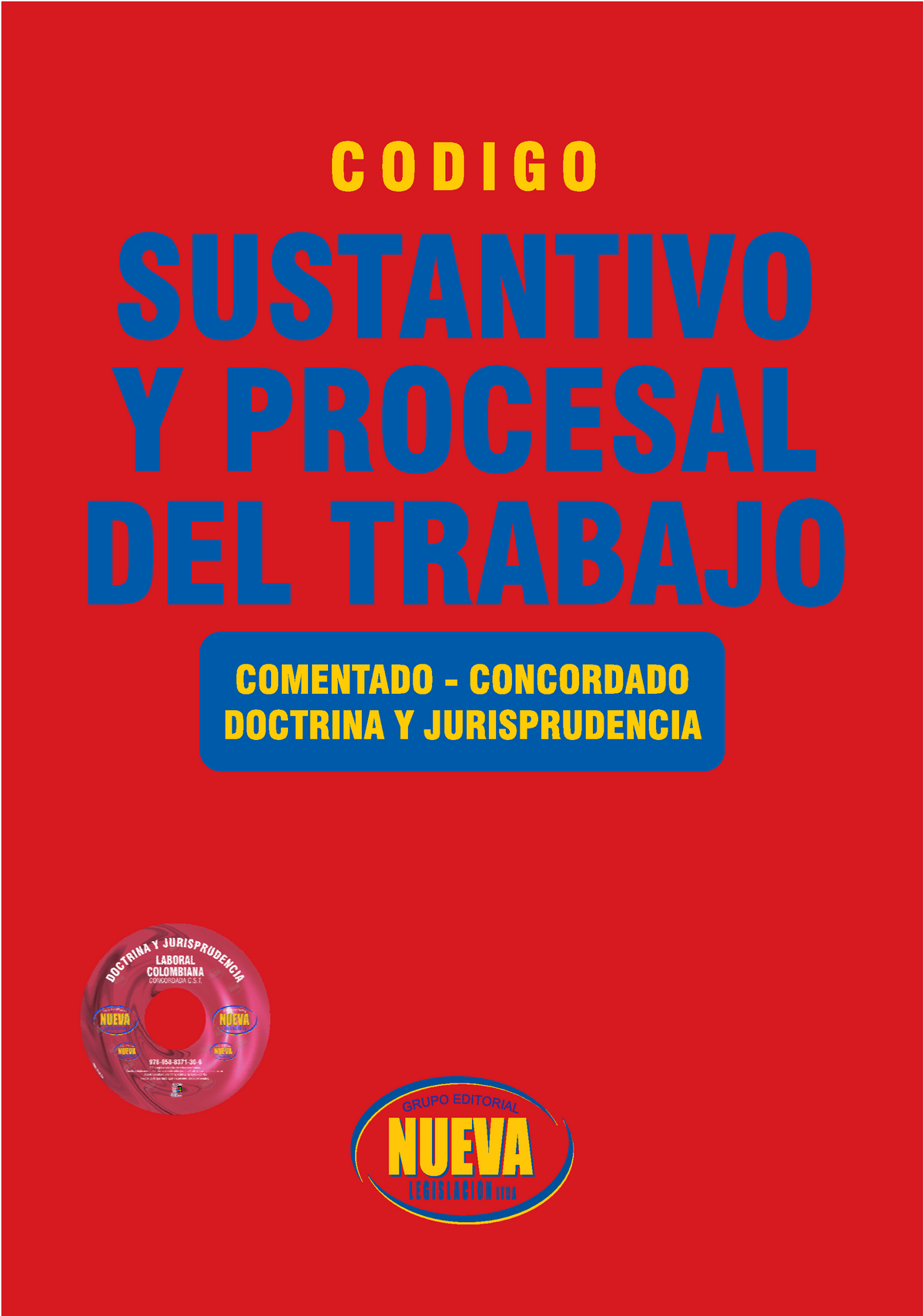 Codigo Sustantivo Y Procesal Del Trabajo - Queda Prohibida Toda ...