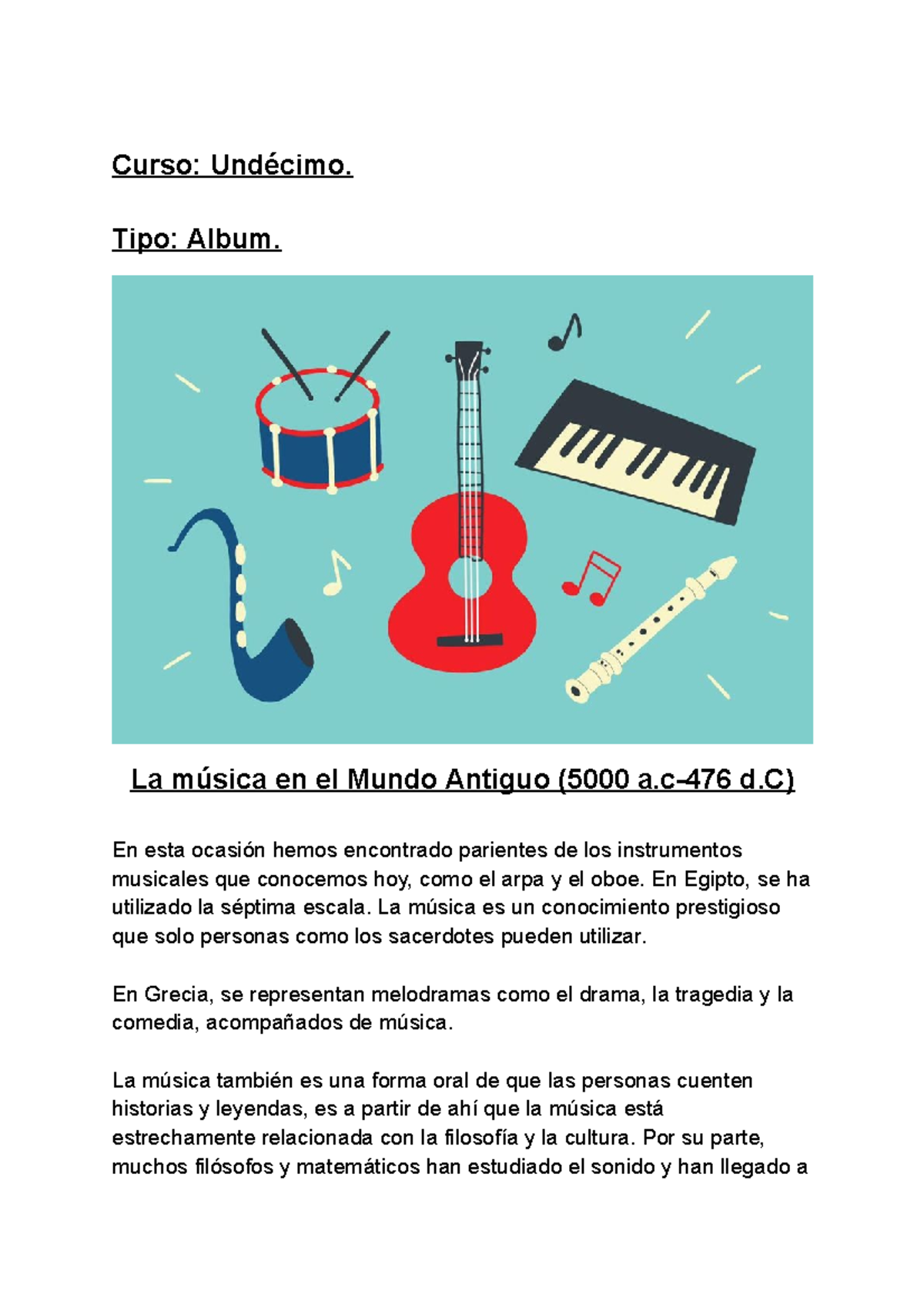 Album de periodos de la musica - Curso: Undécimo. Tipo: Album. La
