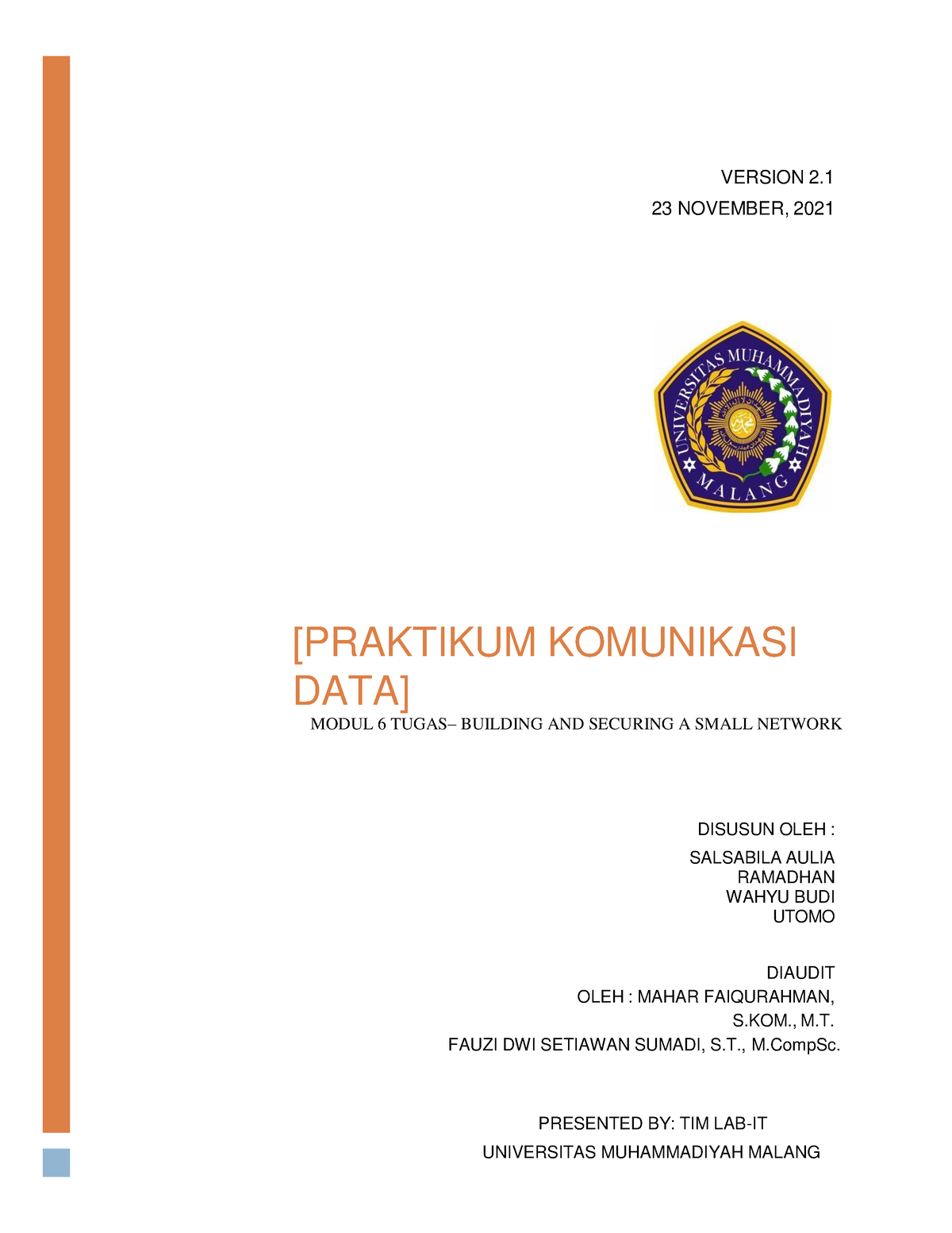 Modul 6 - Tugas - VERSION 2. 23 NOVEMBER, 2021 [PRAKTIKUM KOMUNIKASI ...