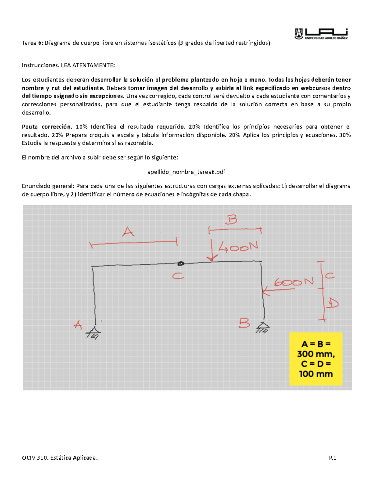 Estrada Alvaro Tarea Tarea Diagrama De Cuerpo Libre En Sistemas Isost Ticos Grados