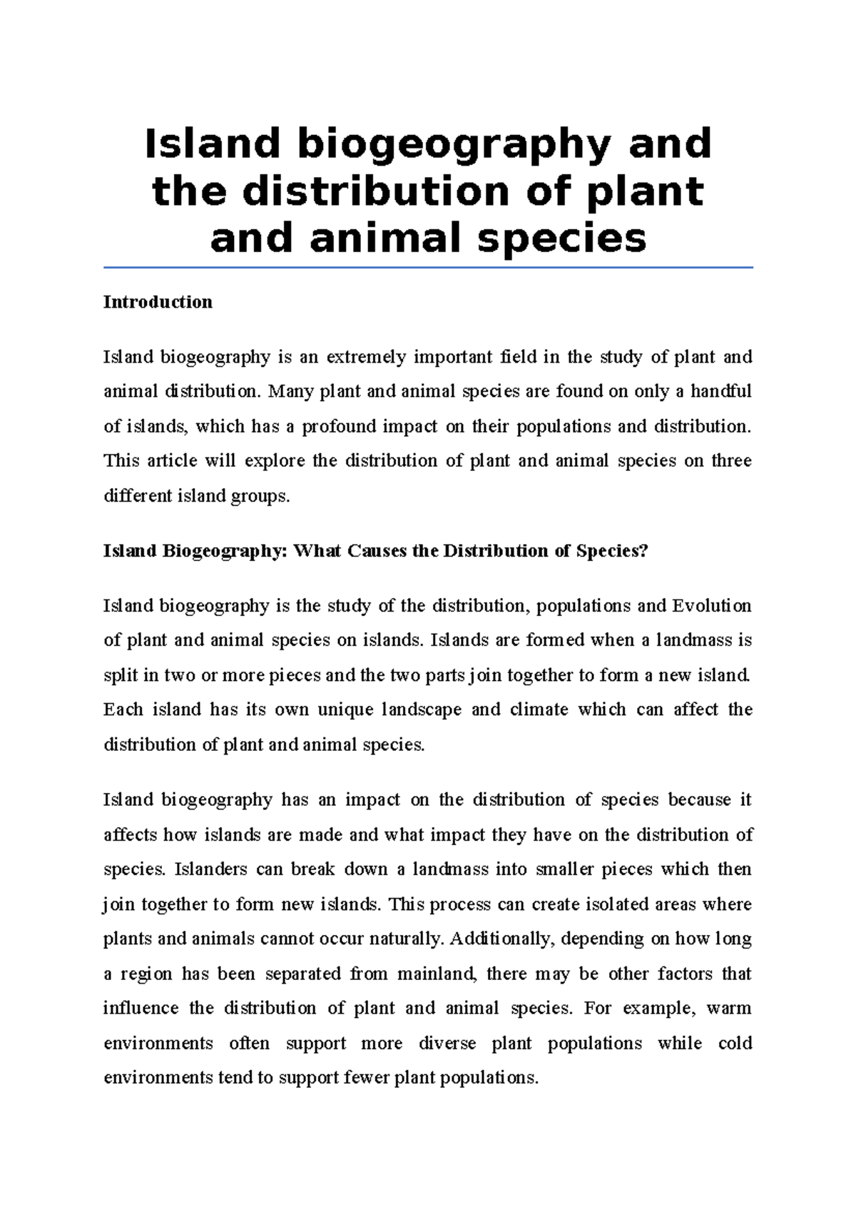 Island biogeography and the distribution of plant and animal species