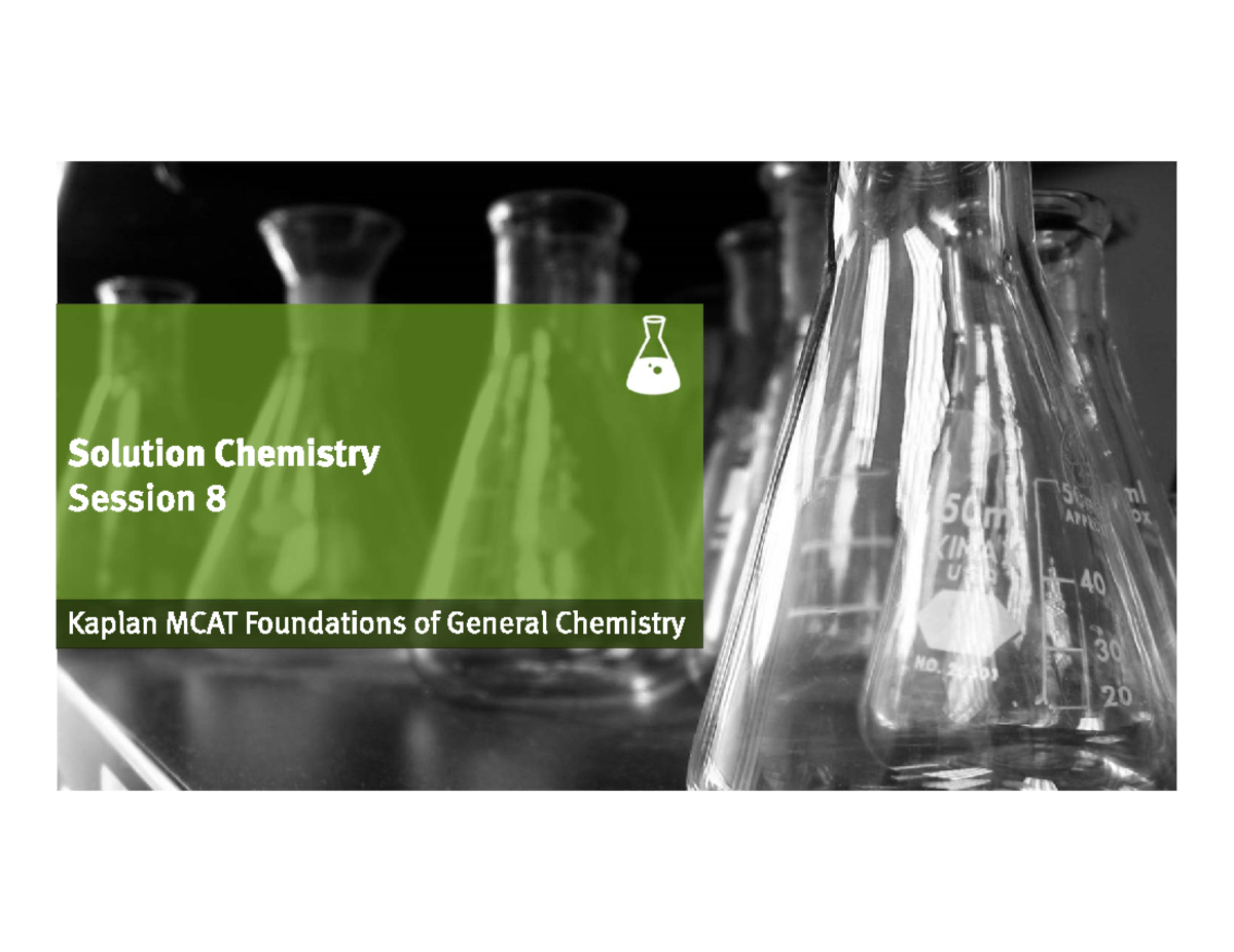 Gen Chem Session 8 Solution Chemistry Handout Blank Solvent Solute