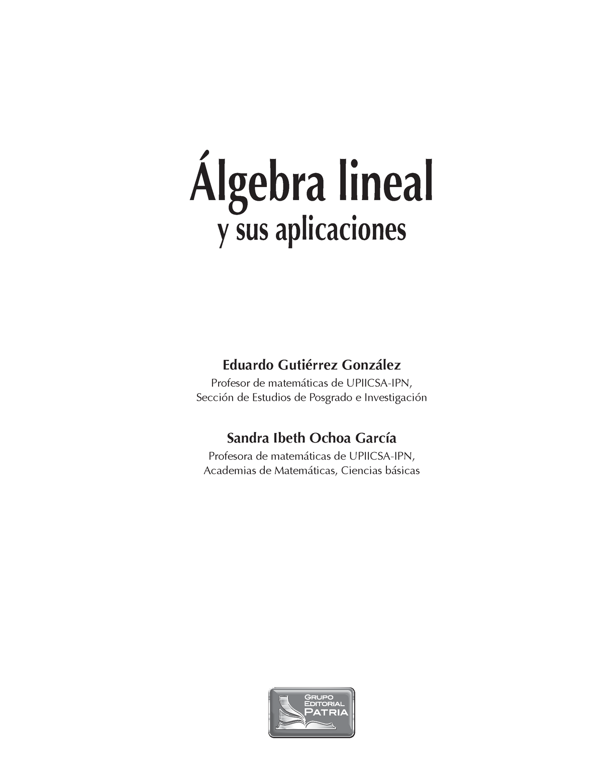 . Álgebra Lineal Y Sus Aplicaciones - Álgebra Lineal Y Sus Aplicaciones ...