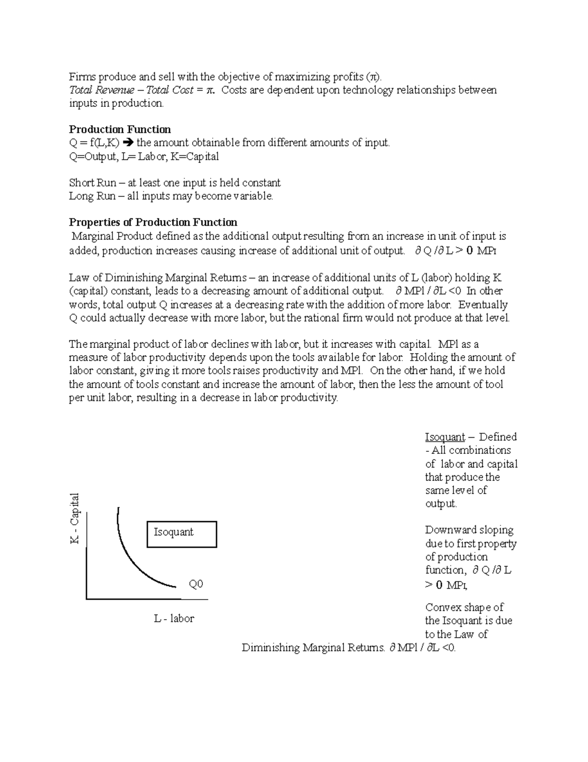Theory of Production - Firms produce and sell with the objective of ...