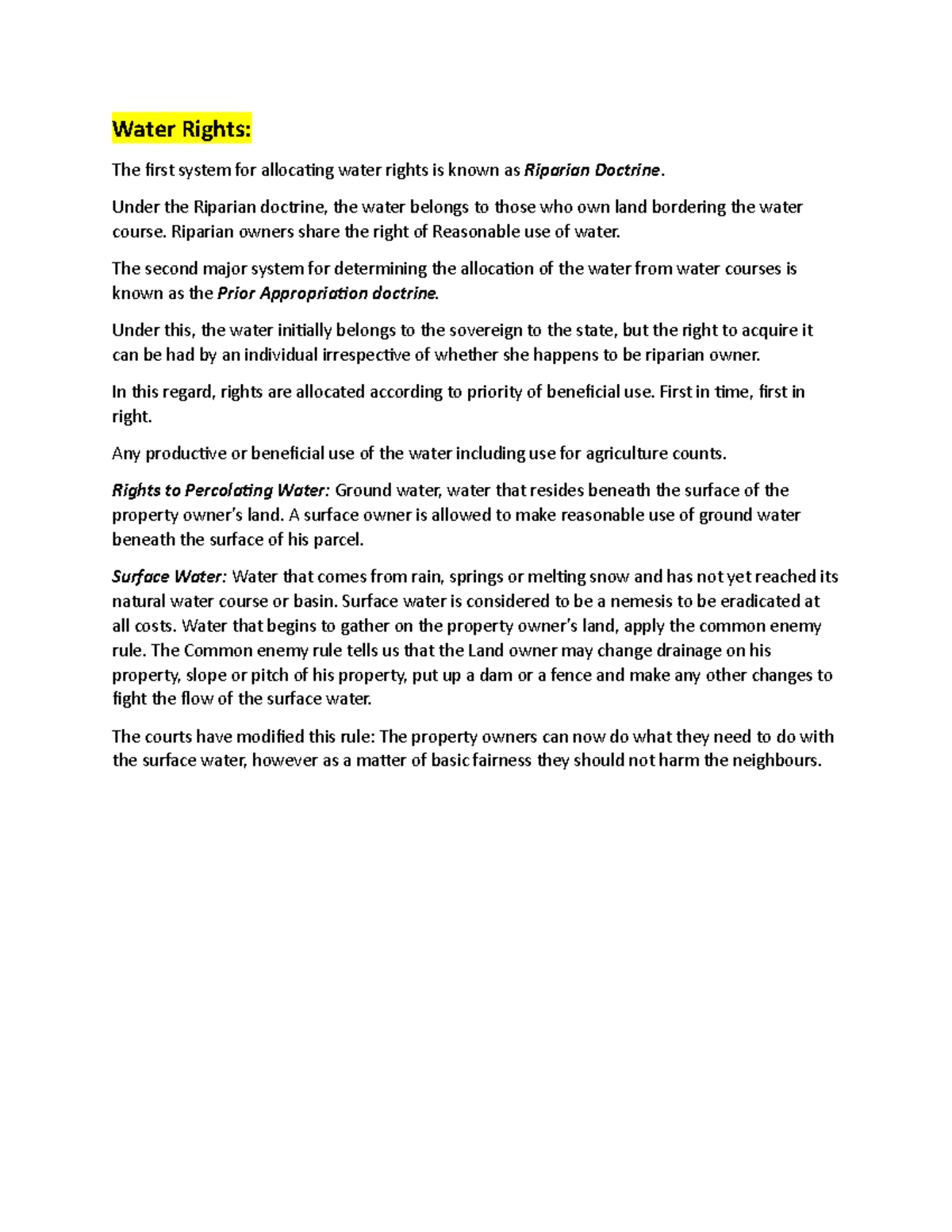 Water Rights Water Rights The first system for allocating water