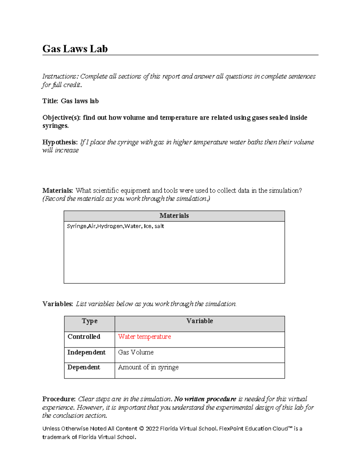 Lab report - Chrmistry work - Gas Laws Lab Instructions: Complete all ...