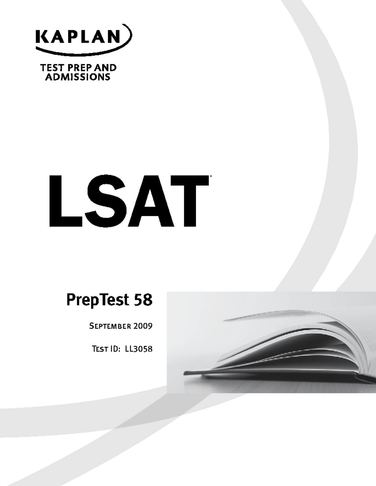 Copy of LSAT PT 58 - Testing 1hsagd, che bio, physics - LSAT PrepTest ...