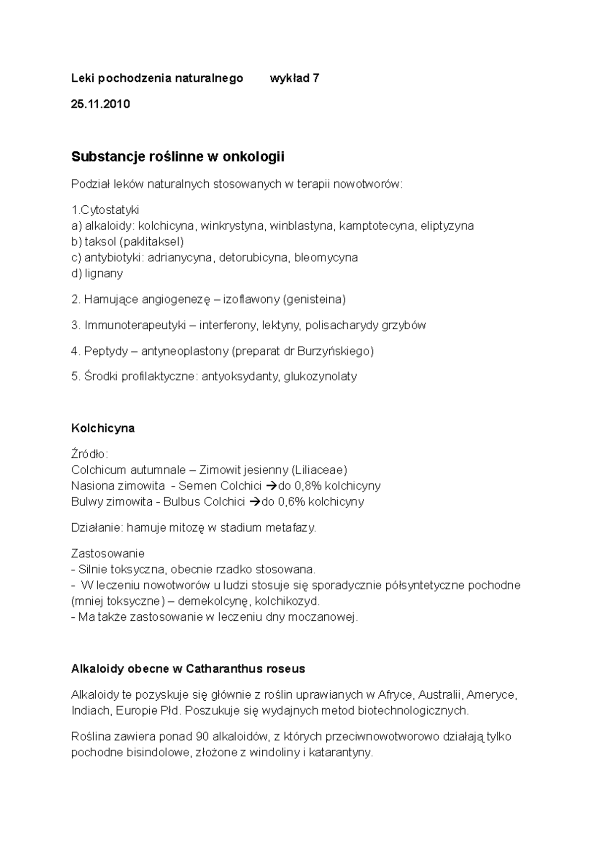Substancje roślinne w onkologii - Leki pochodzenia naturalnego wykład 7