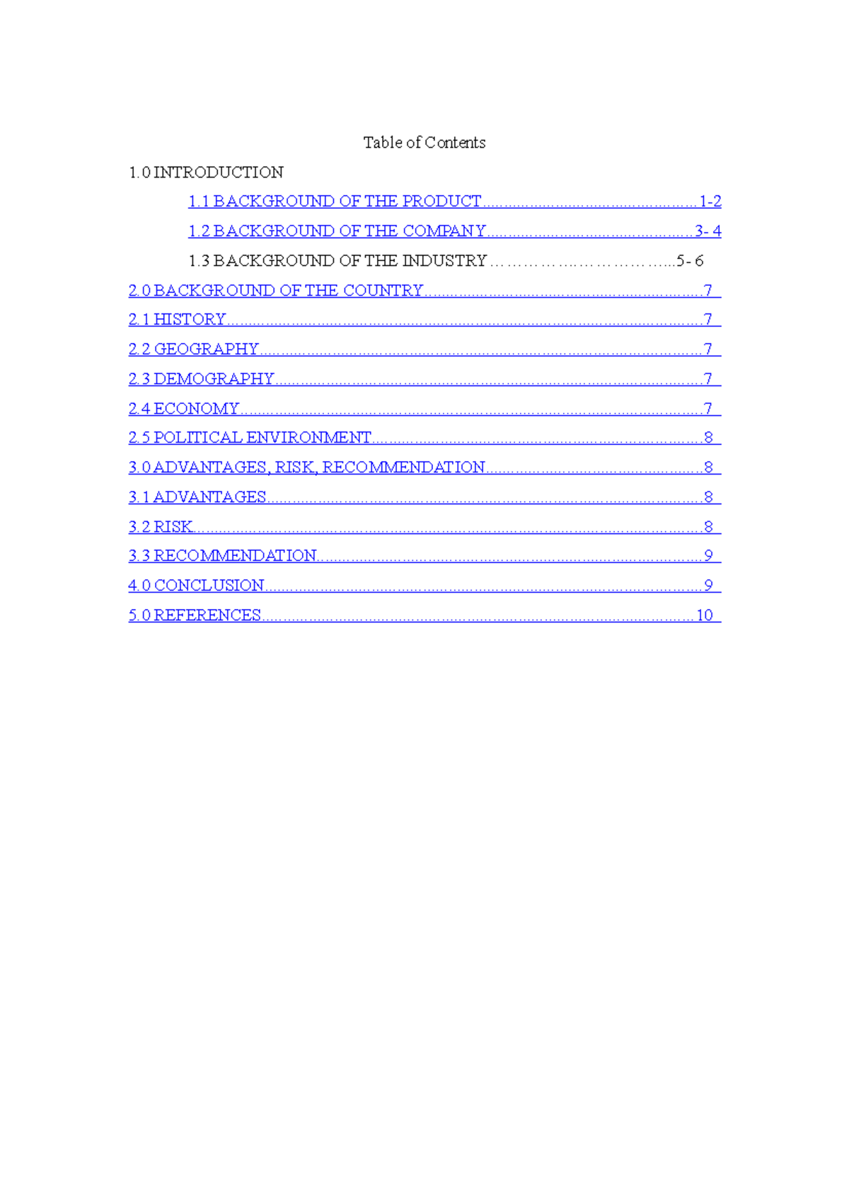 Company background - GOOD - Table of Contents 1 BACKGROUND OF THE - Studocu