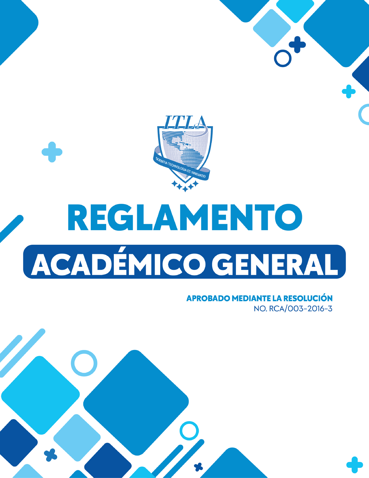 Reglamento Académico General - Contenido - Studocu