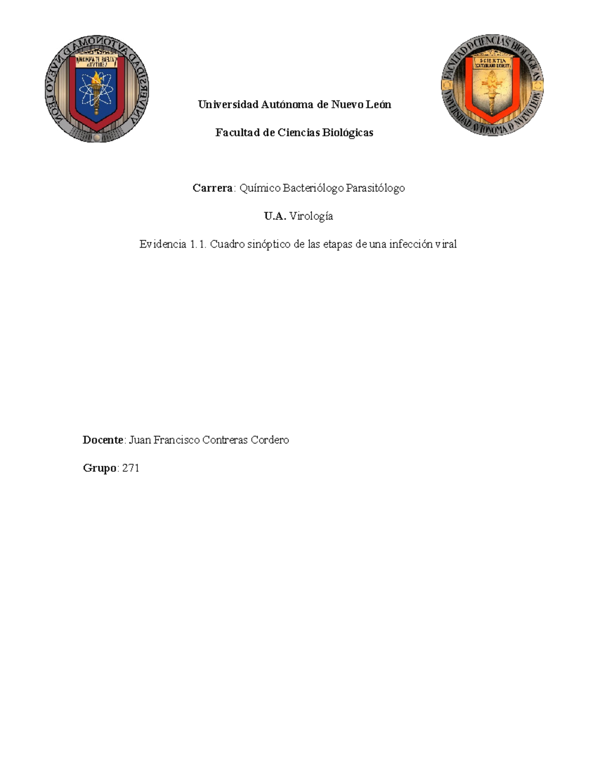 Evidencia 1 - Universidad Autónoma de Nuevo León Facultad de Ciencias ...