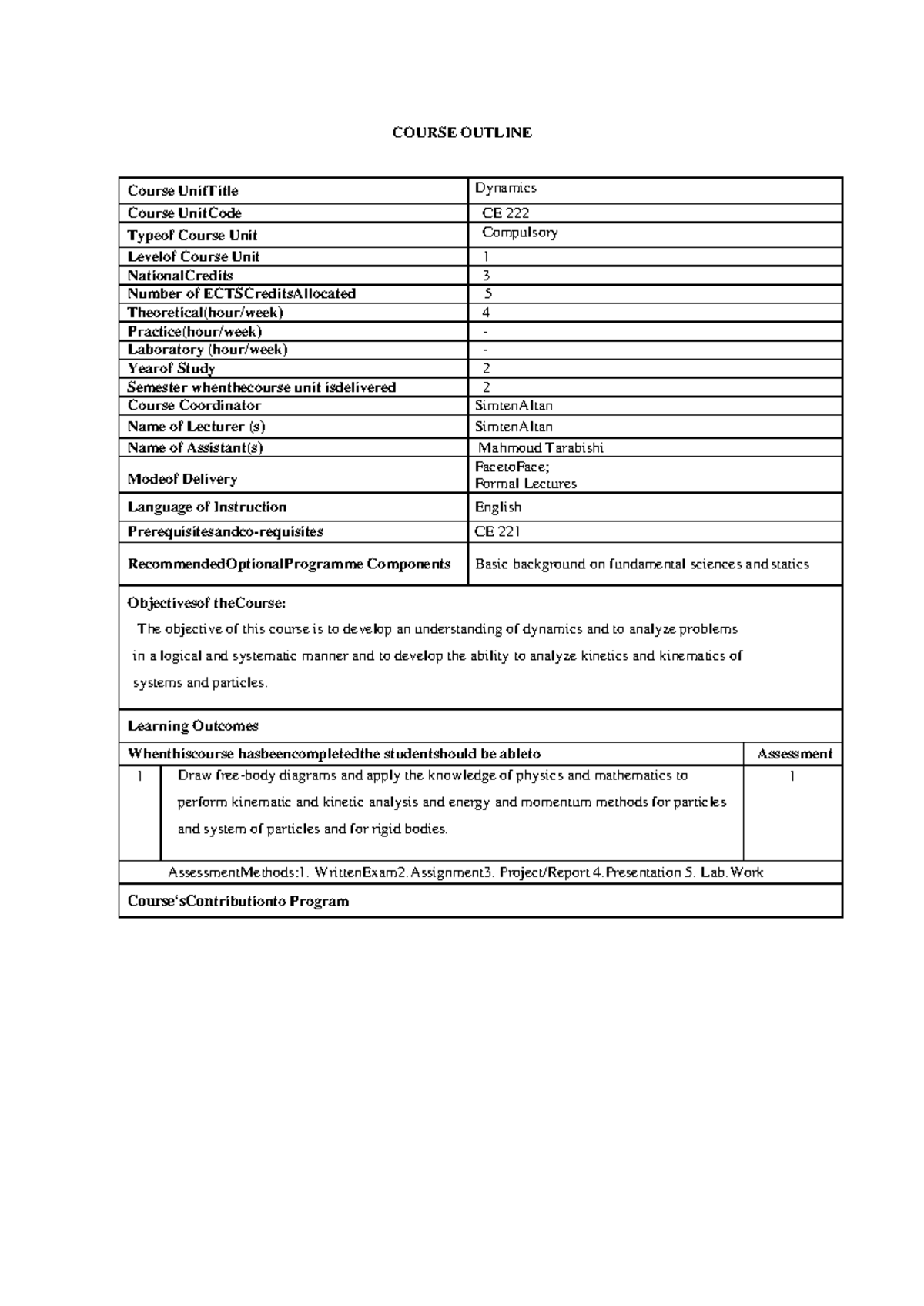 CE222 - Best notes - COURSE OUTLINE Course UnitTitle Dynamics Course ...