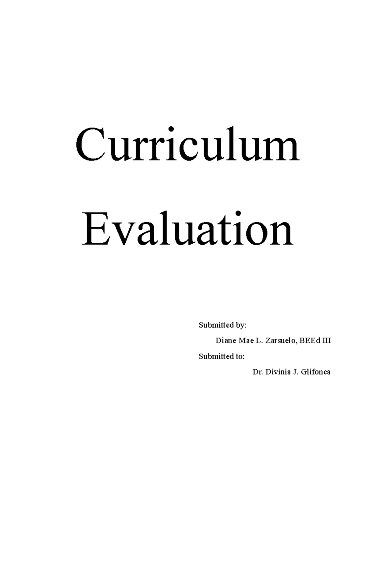 Curriculum Evaluation Models Curriculum Evaluation Submitted By curriculum-evaluation-models-curriculum-evaluation-submitted-by