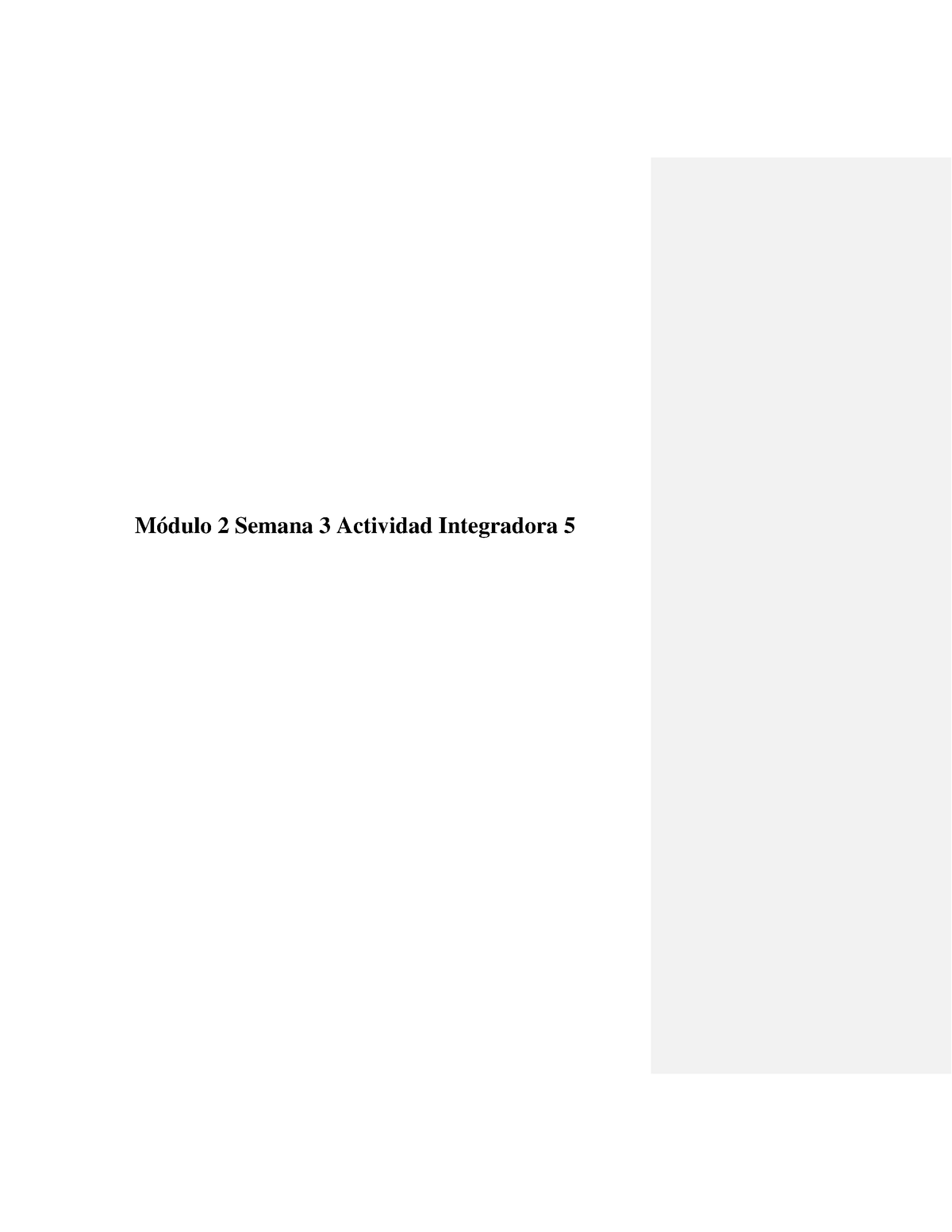 Módulo 2 Semana 3 Actividad Integradora 5 - Módulo 2 Semana 3 Actividad ...