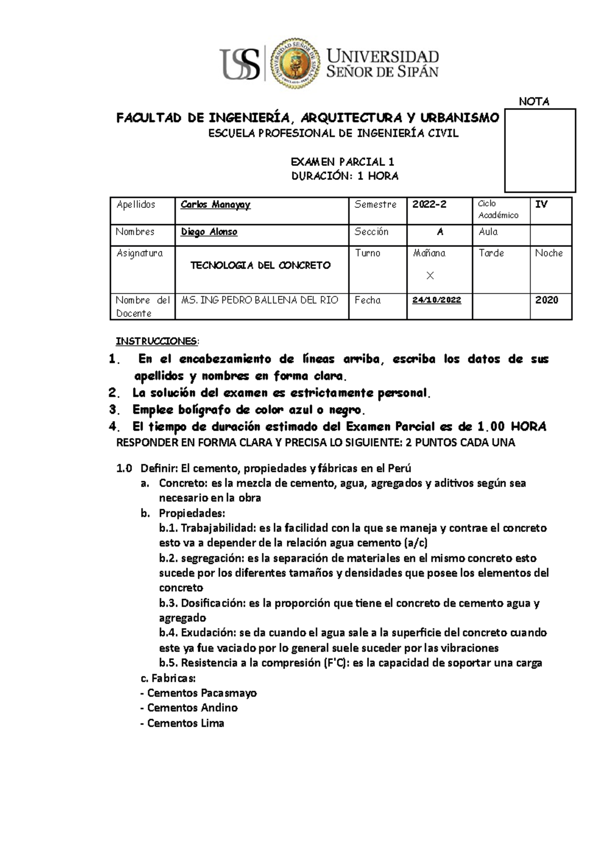 Examen Tecnologia Concreto A - NOTA FACULTAD DE INGENIERÍA ...