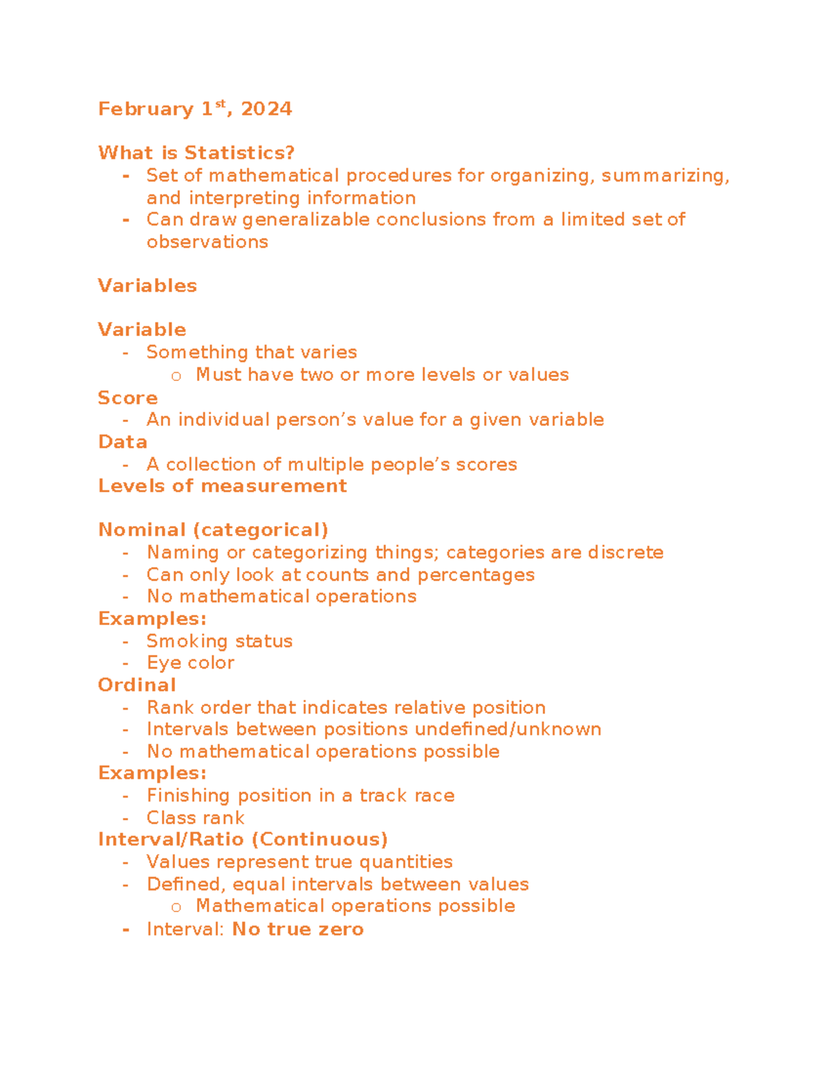 Behavioral Statistics Notes - February 1 st , 2024 What is Statistics ...