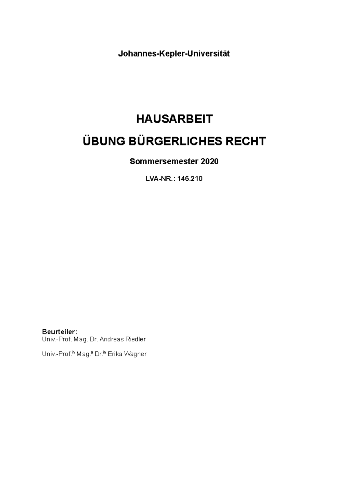 Bürgerliches Recht Hausarbeit JKU JohannesKeplerUniversität HAUSARBEIT ÜBUNG BÜRGERLICHES