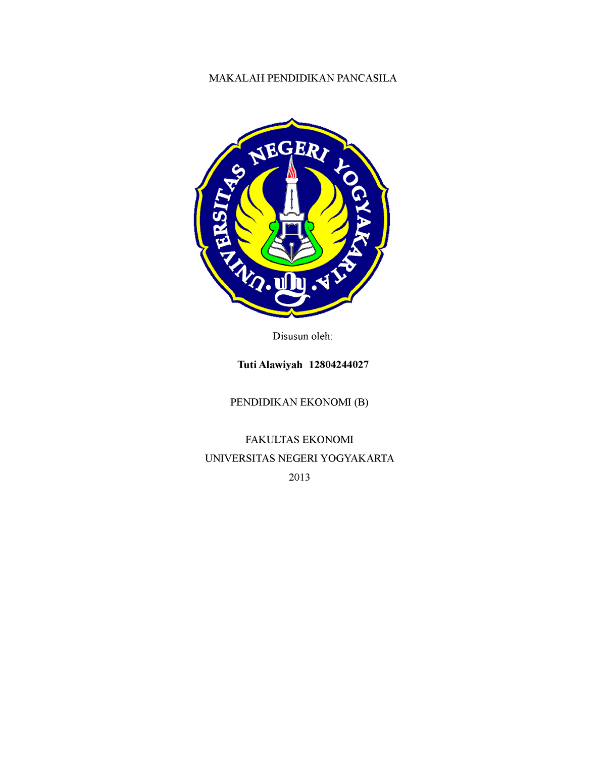 Makalah Pendidikan Pancasila - MAKALAH PENDIDIKAN PANCASILA Disusun ...