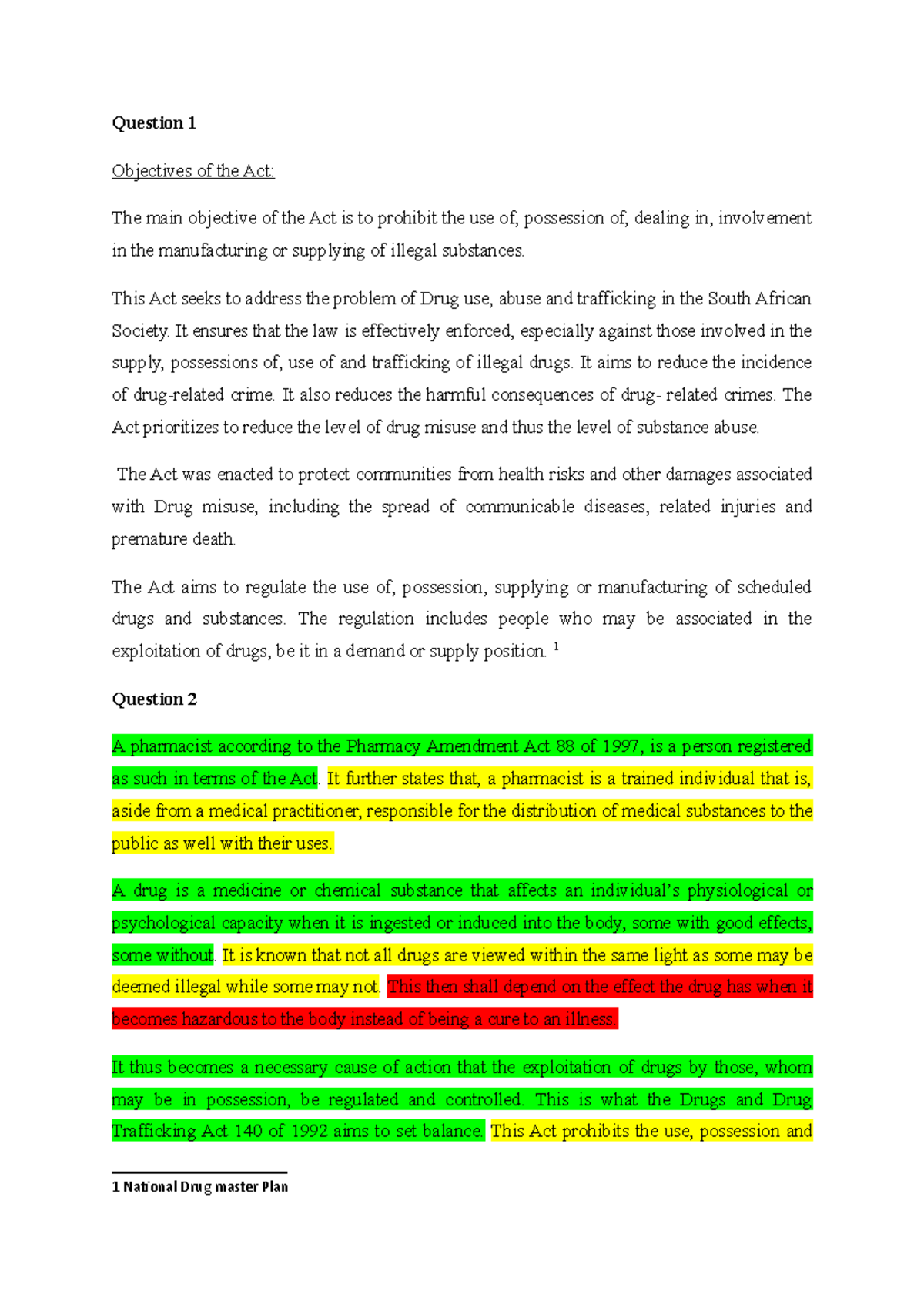 Skills Assignment 1 Revision - Question 1 Objectives of the Act: The ...
