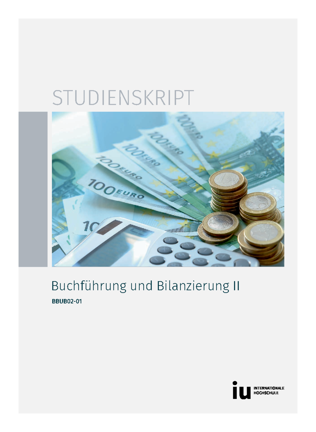 20220324_BBUB02 - STUDIENSKRIPT Buchführung Und Bilanzierung II BBUB02 ...