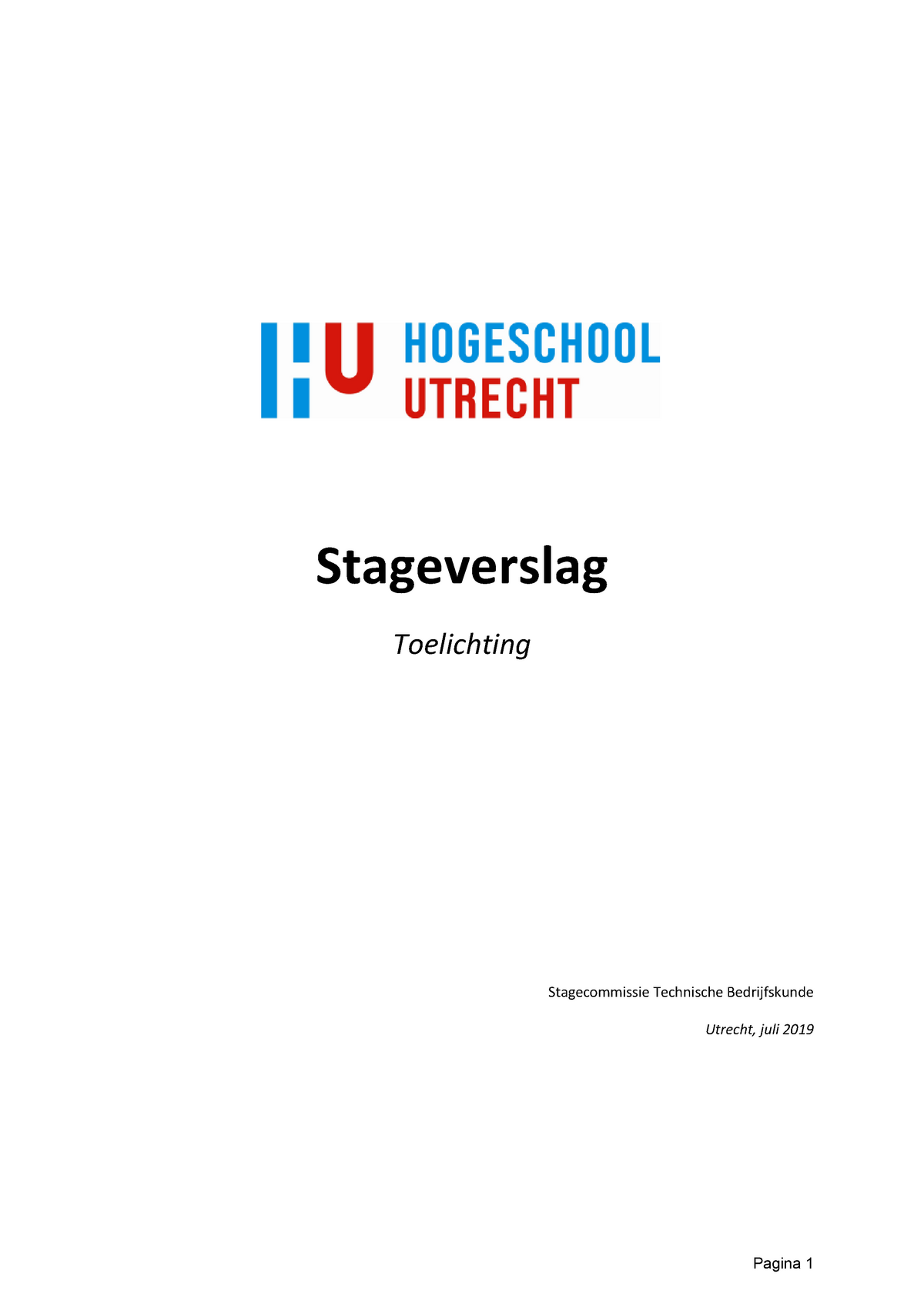 Verslag Template Pagina 1 Stageverslag Toelichting Stagecommissie Technische Bedrijfskunde Studeersnel