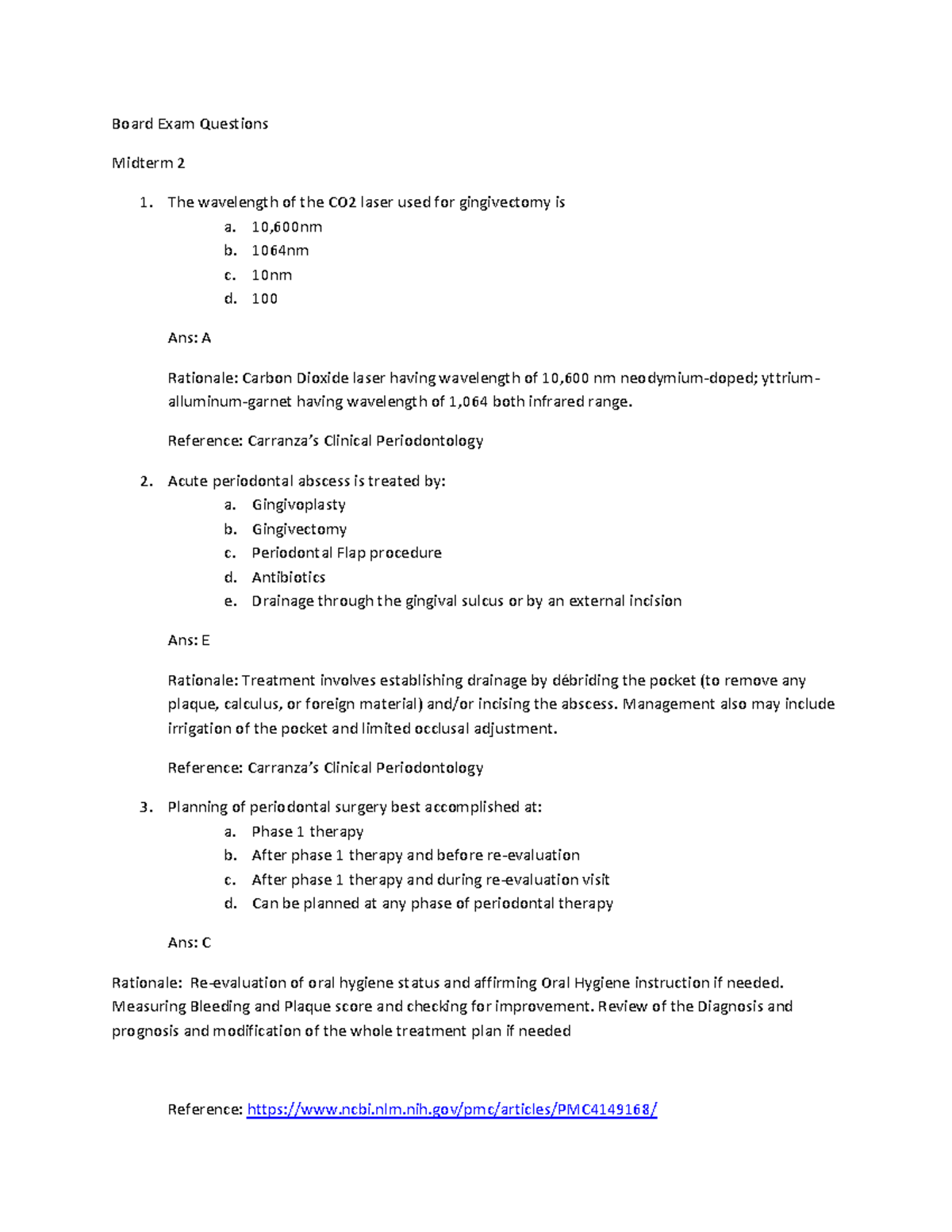 Endodontics Q&A 5 Question and answer with rationale Board Exam Questions Midterm 2 The