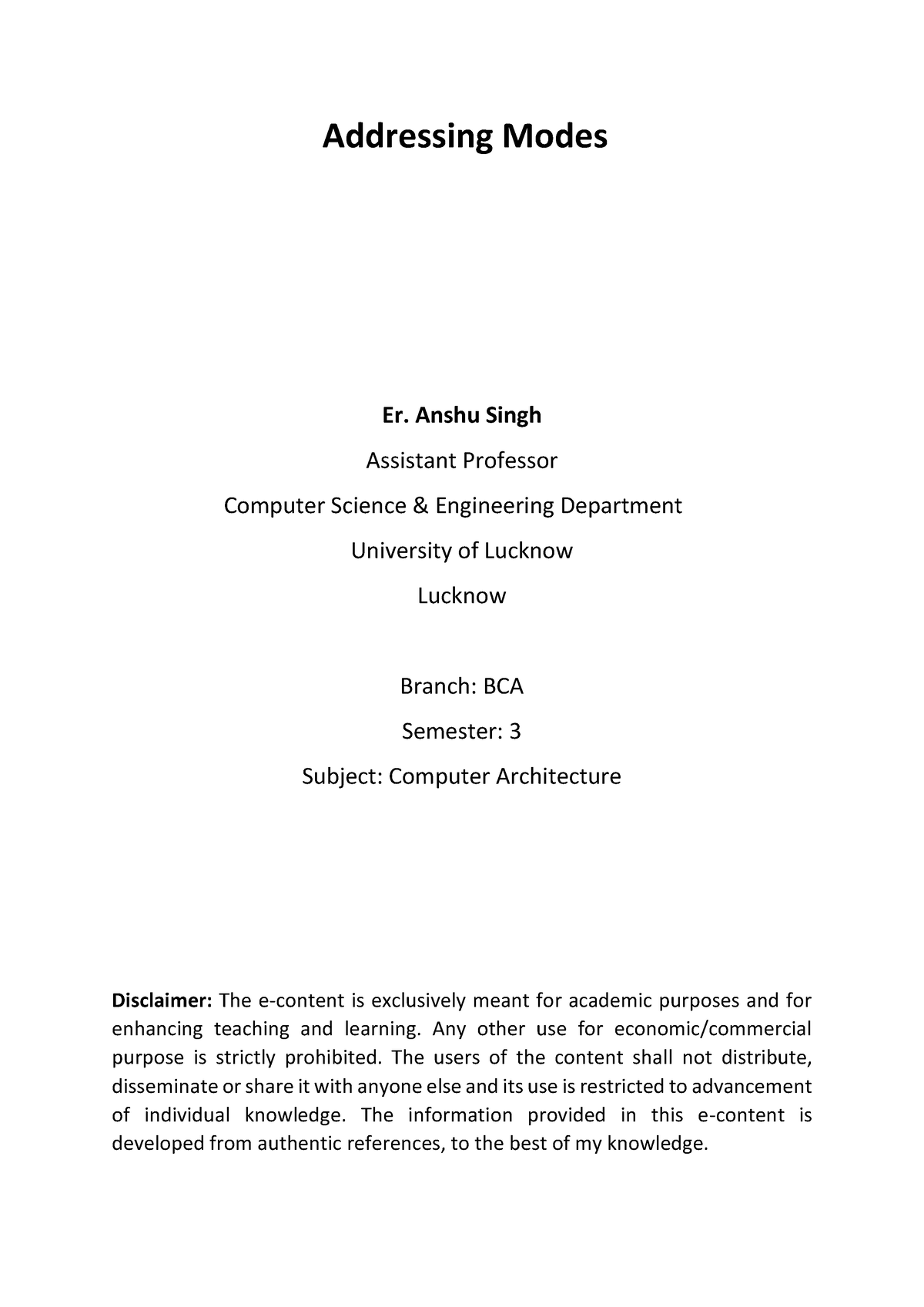 Addressing modes in computer architecture Addressing Modes Er. Anshu