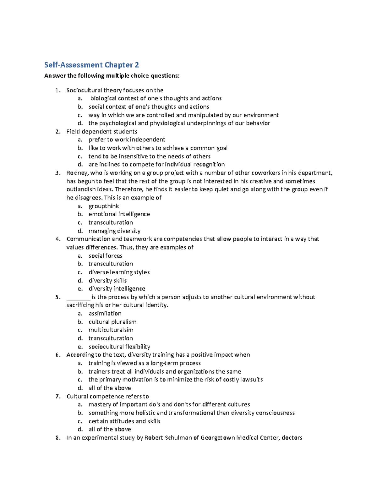 Chapter 2 Self Assessment - Self-Assessment Chapter 2 Answer the ...