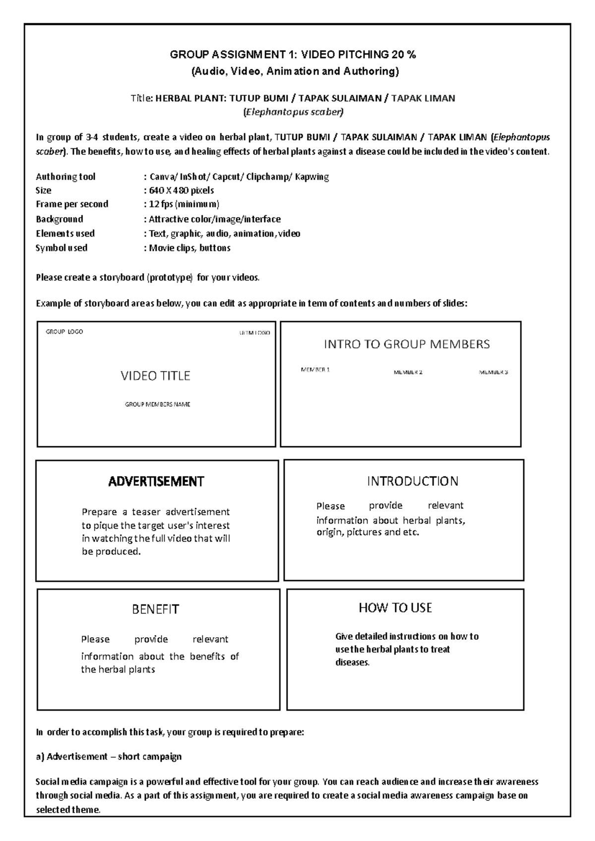 Group Asessment 1 INSTRUCTION - GROUP ASSIGNM ENT 1: VIDEO PITCHING 20 ...