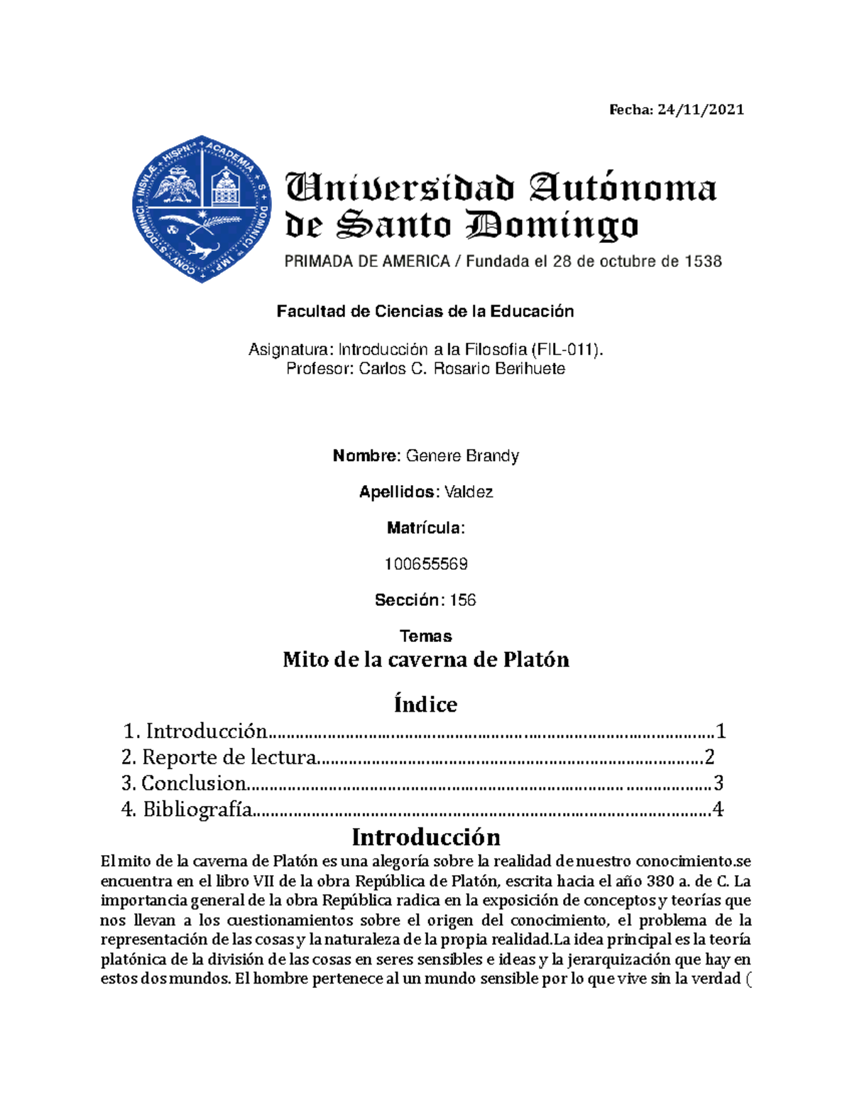 Informe De Lectura Filosofia - Fecha: 24/11/ Facultad De Ciencias De La ...