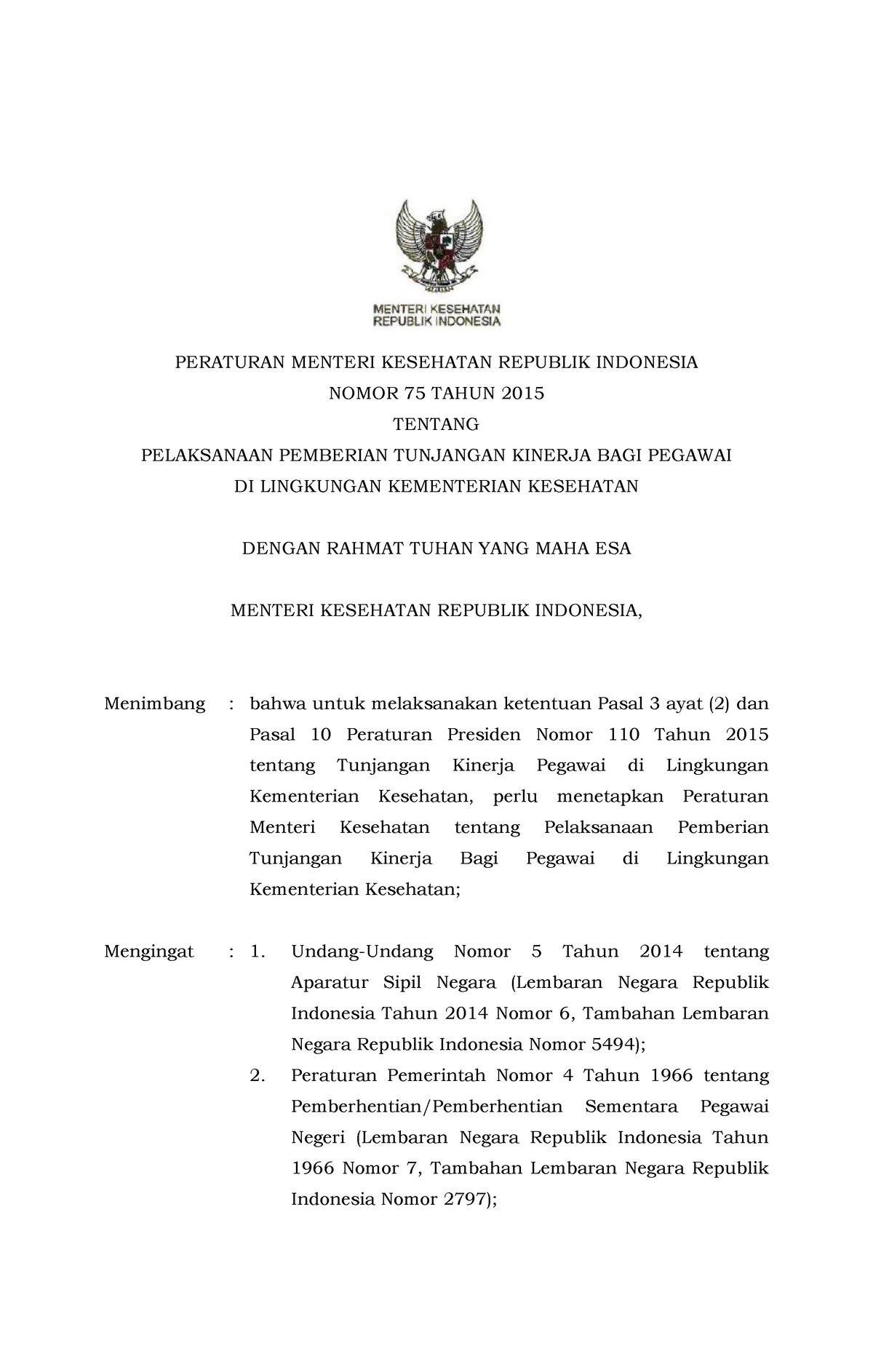 PMK No - PERATURAN MENTERI KESEHATAN REPUBLIK INDONESIA NOMOR 75 TAHUN ...