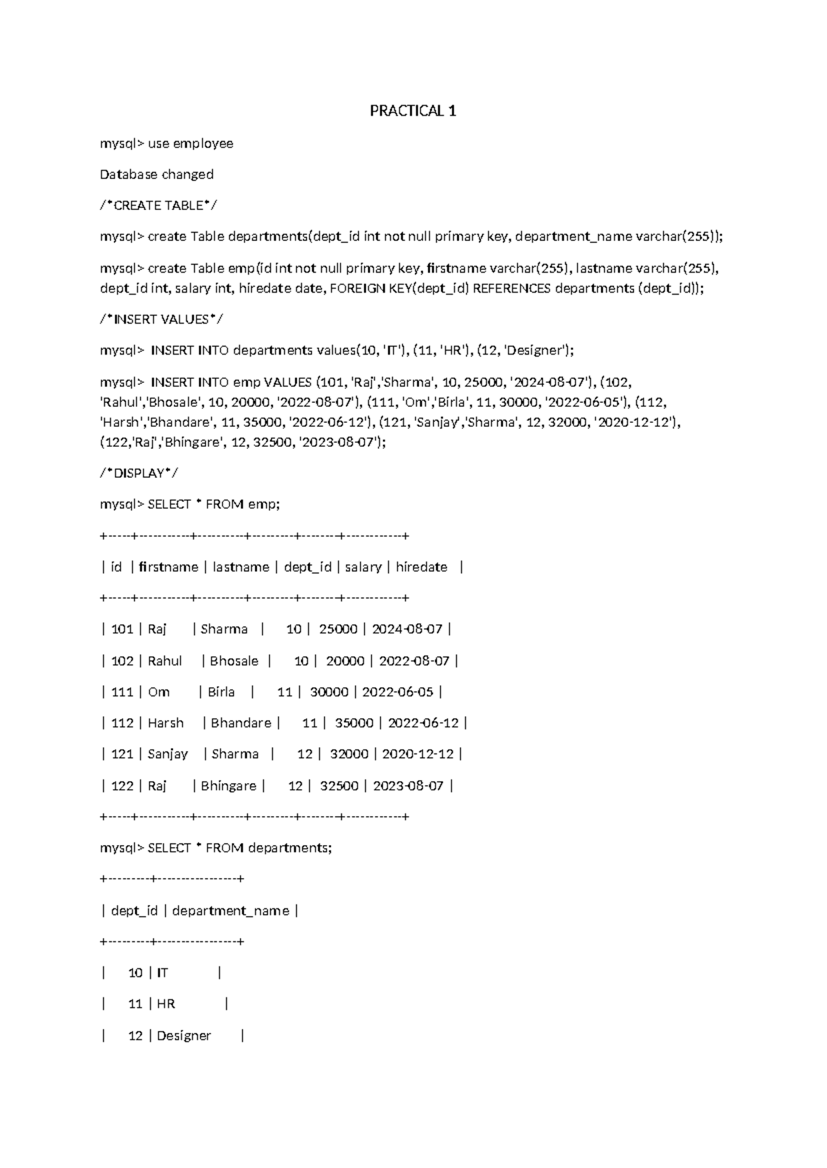 Prac-1 DBMS - basic sql queries - PRACTICAL 1 mysql> use employee ...