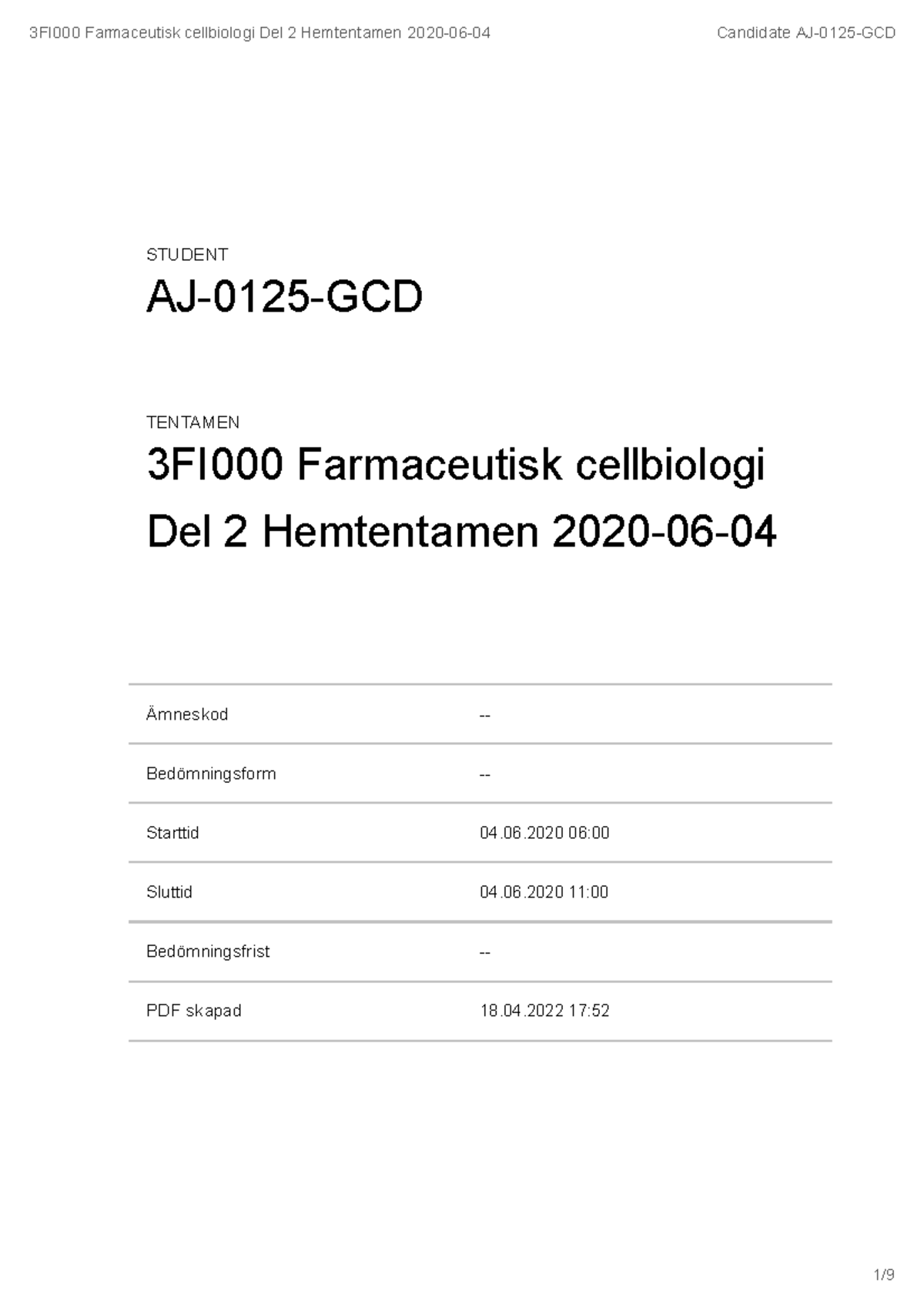 Tentamen I Cellbiologi Temrin. 1 Hemtenta - 1KB472 - Uppsala ...