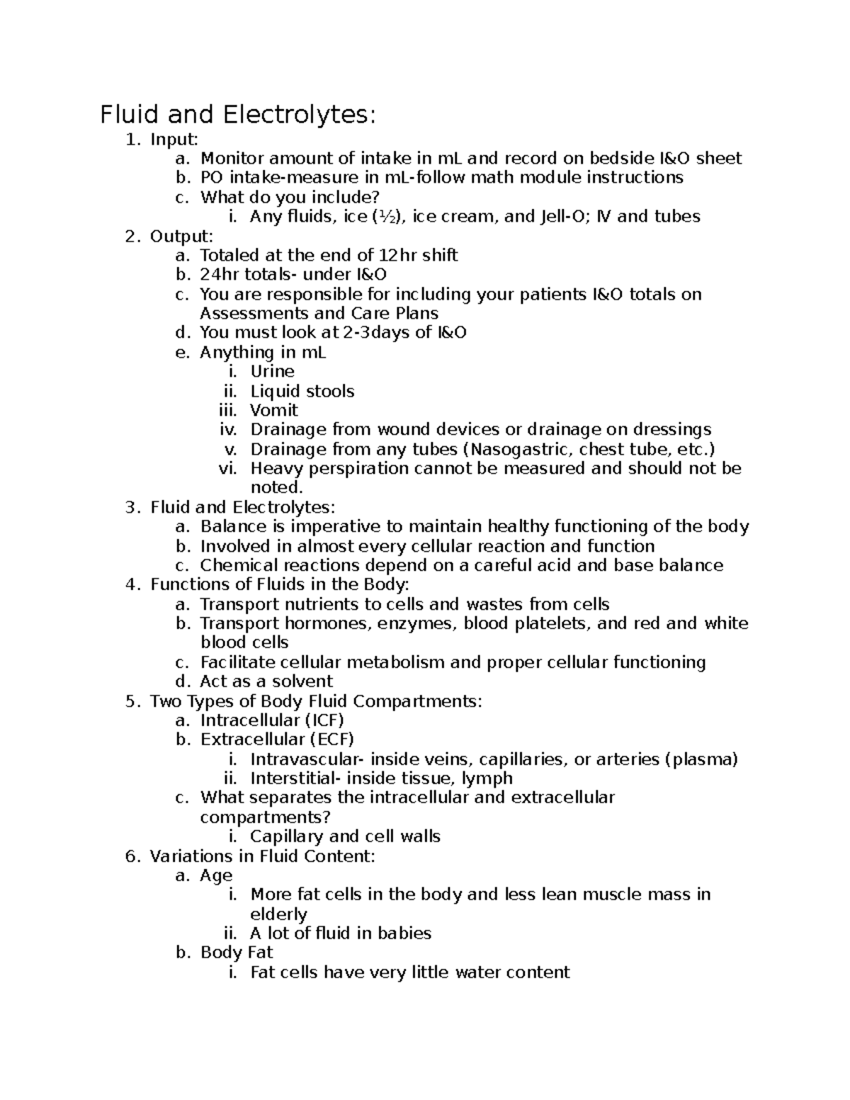 Fluid and Electrolytes S19 Fluid and Electrolytes Input a. Monitor amount of intake in mL