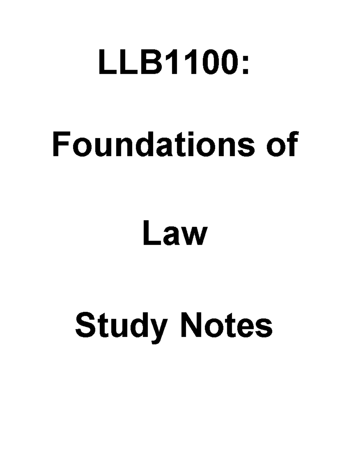 Foundations Of Law Notes - LLB1100: Foundations Of Law Study Notes L ...