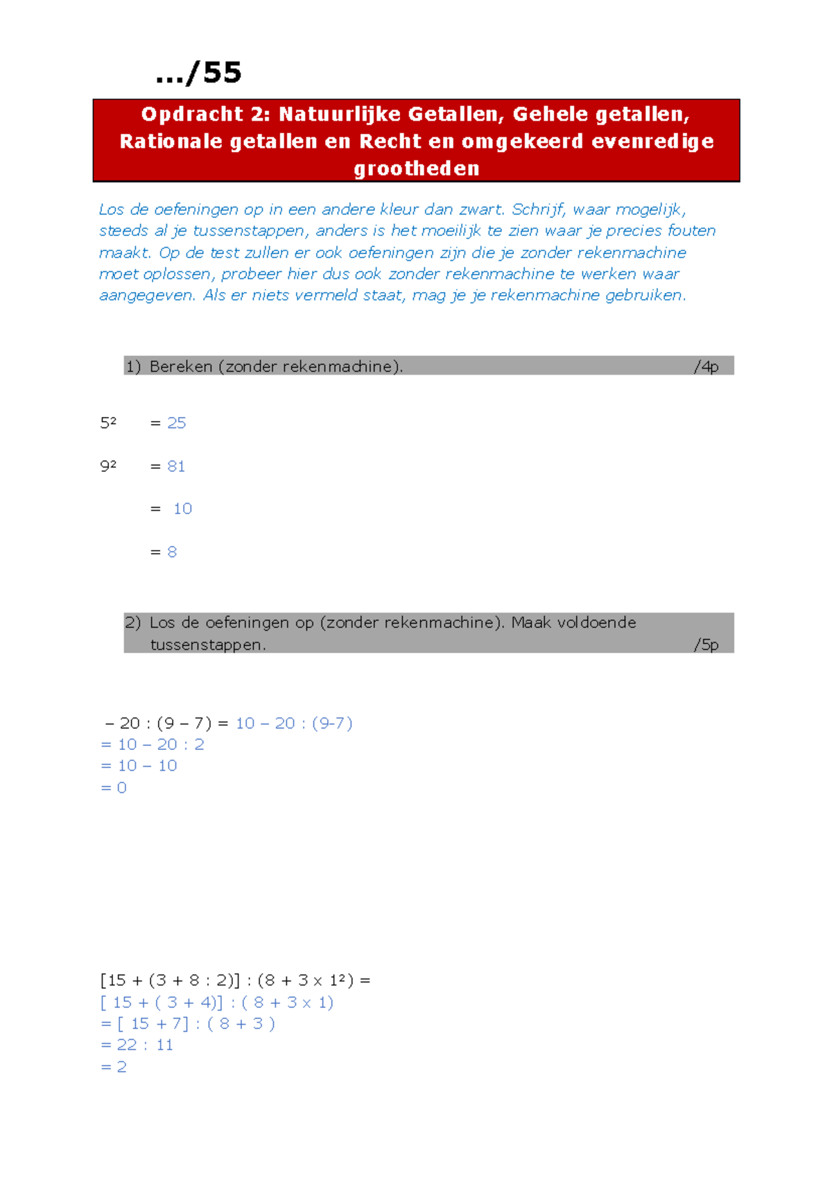 Opdracht 2 Natuurlijke getallen - Gehele getallen - Rationale getallen ...