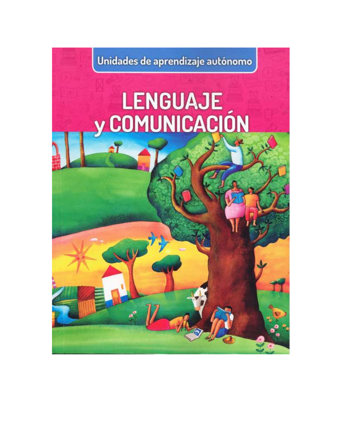 Libro Integrado Lenguaje Y Comunicaci N - LENGUAJE Y COMUNICACIÓN ...