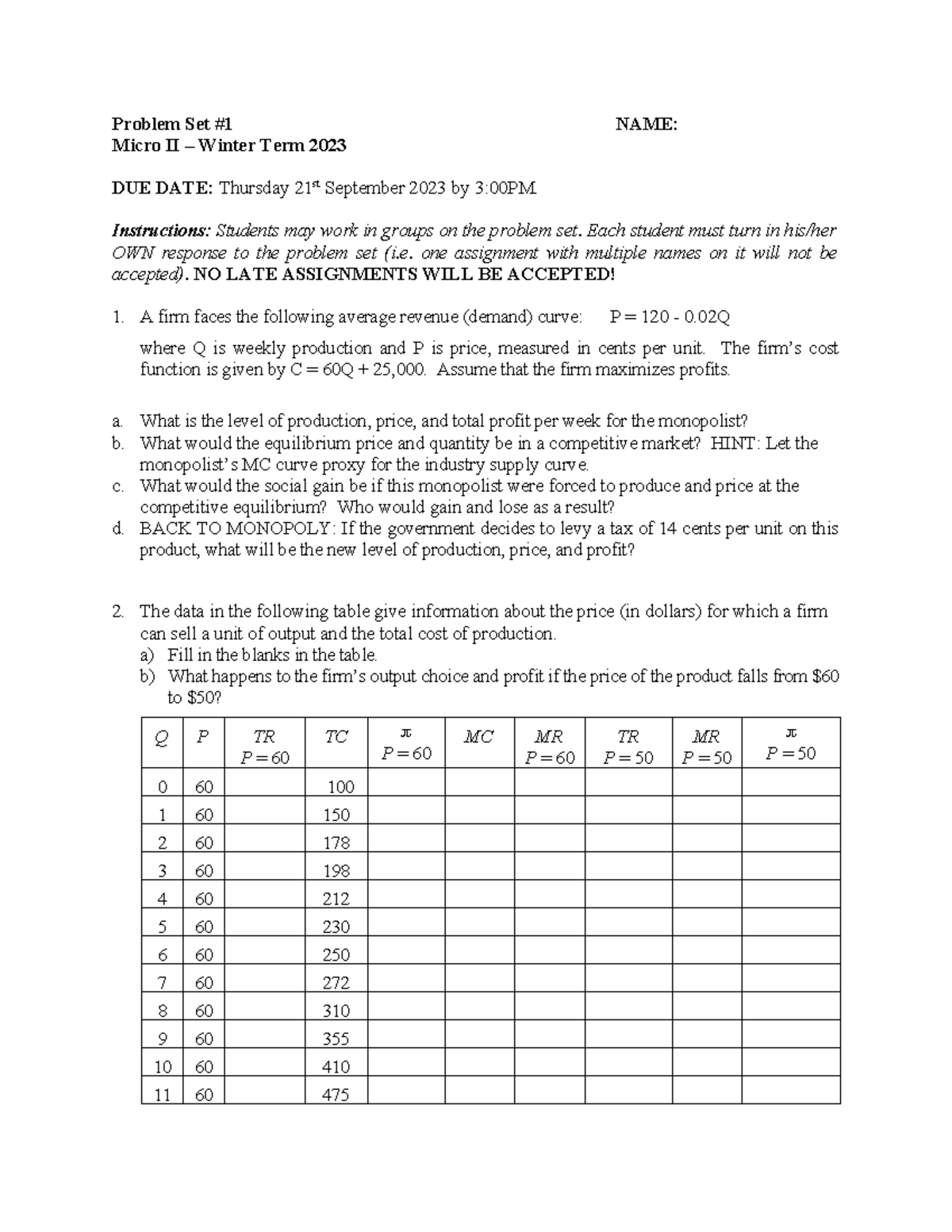 Problem Set 1 - Instructions: Students may work in groups on the ...