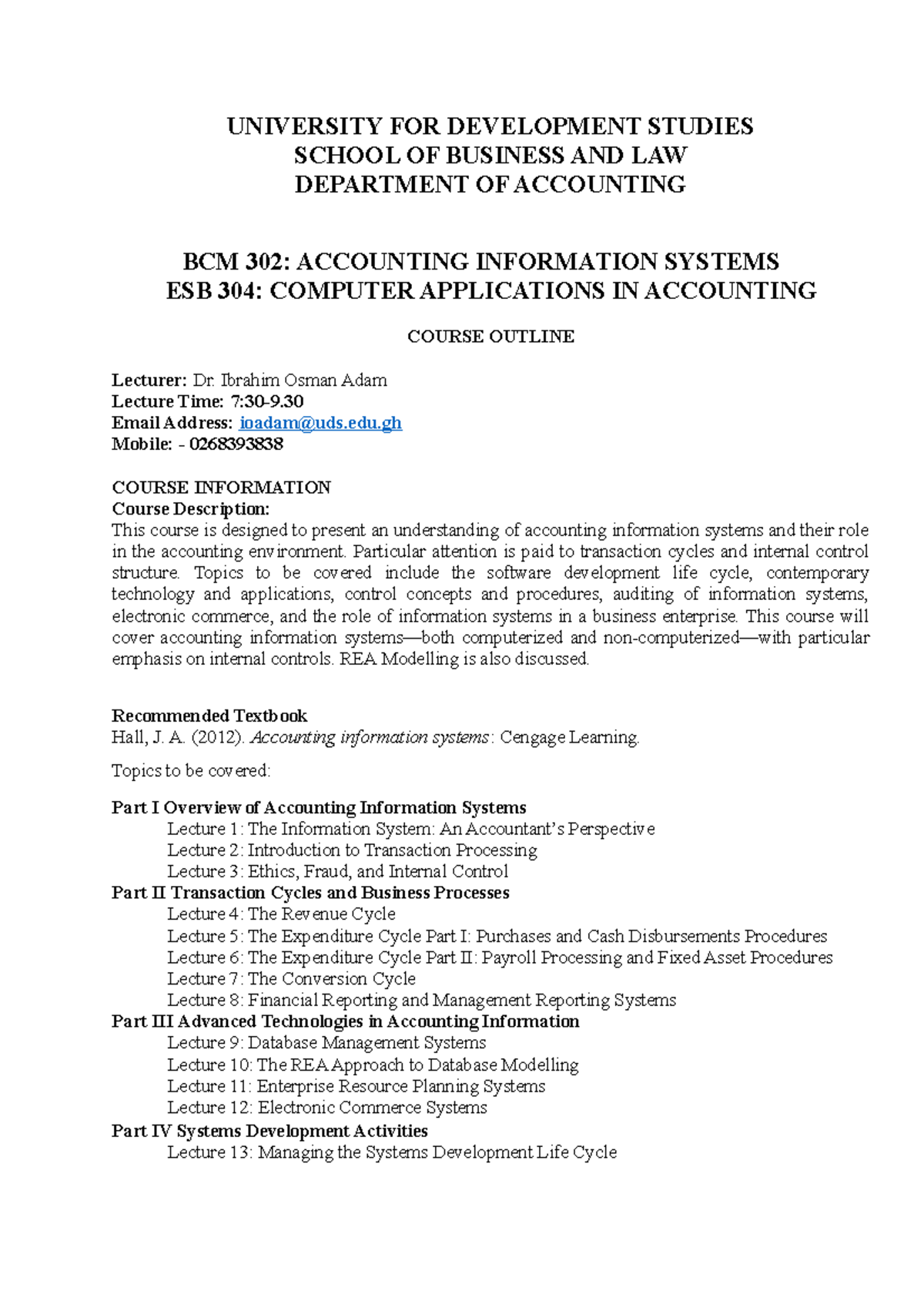 Bcm 302 Course Outline The University For Development Studies School Of Business And Law Studocu