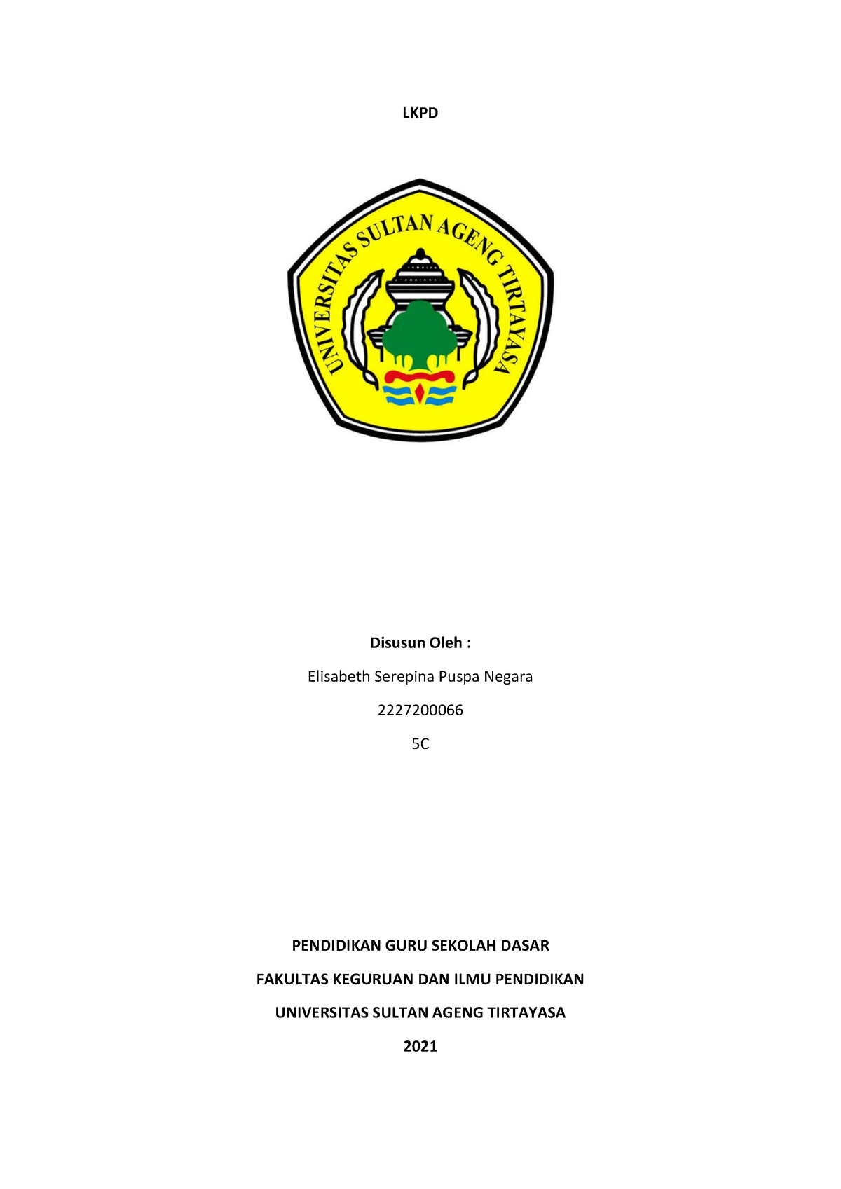 Lkpd Kelas 1 Tema 8 Subtema 3 Pembelajaran 2 - LKPD Disusun Oleh ...