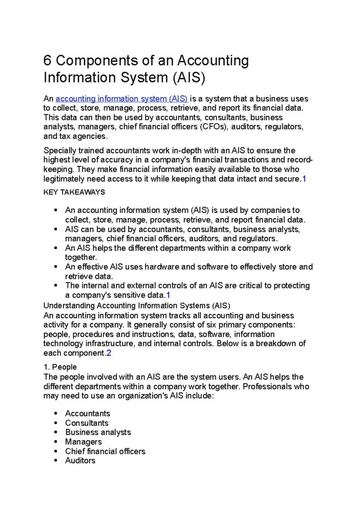 Components of an Accounting Information System This data can then be