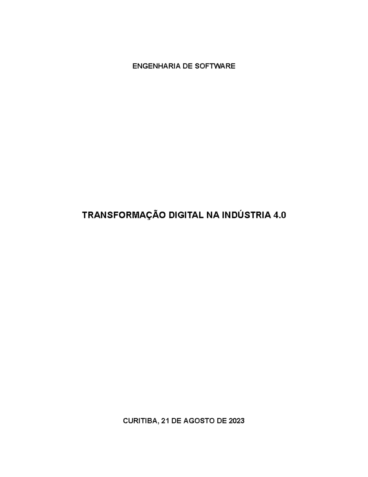 Transformação Digital NA Indústria 4.0 - ENGENHARIA DE SOFTWARE ...