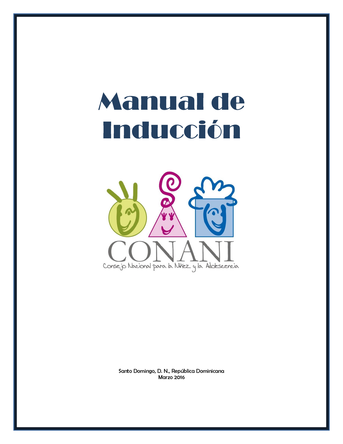 Manual-de-Inducción - Manual de inducción de una empresa - Manual de  Inducción Santo Domingo, D. N., - Studocu